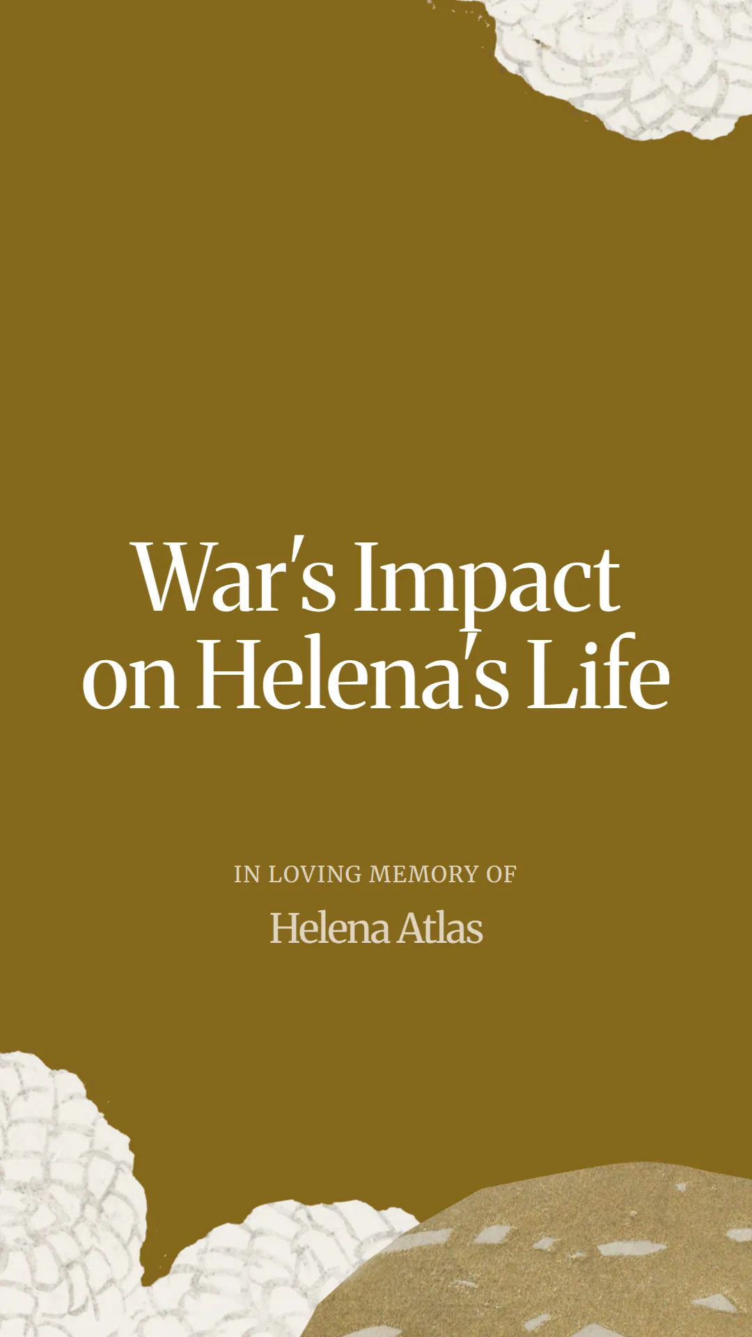 War's Impact on Helena's Life