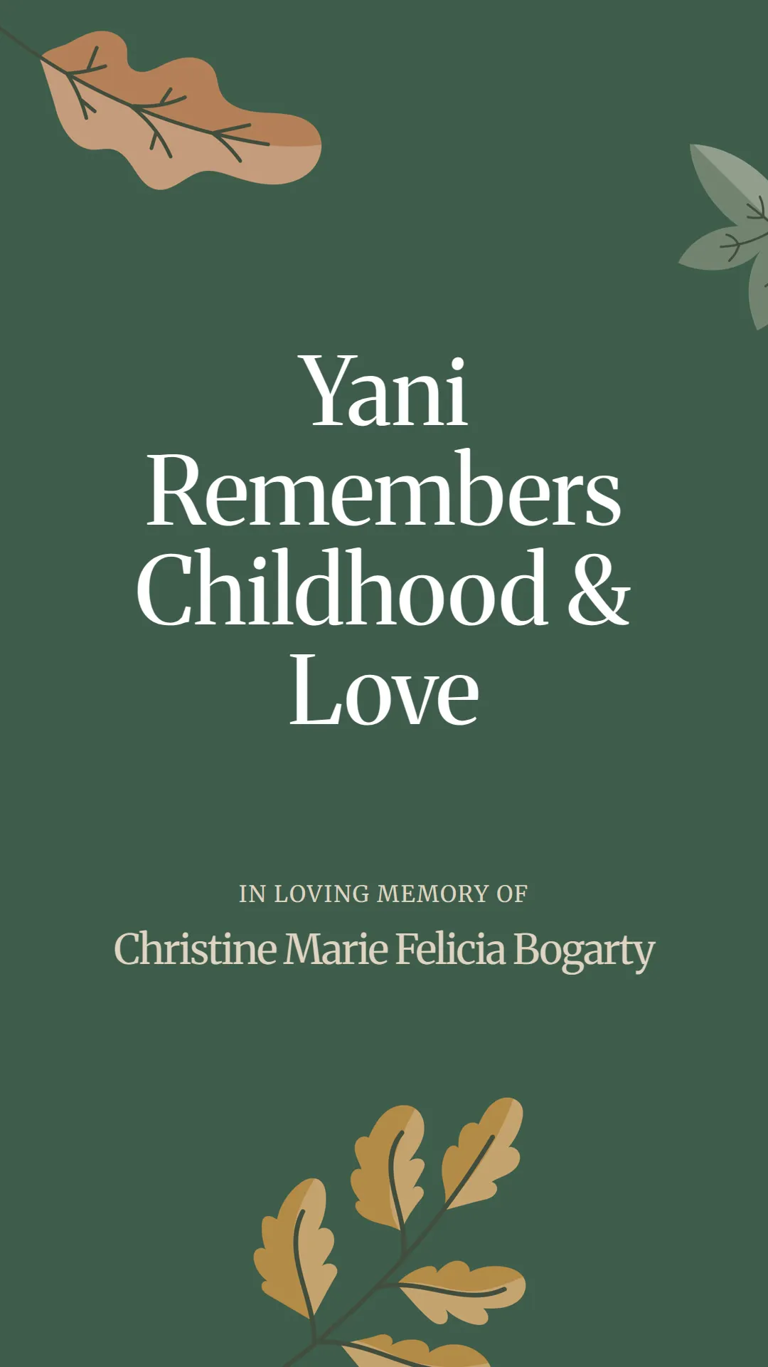 Yani Remembers Childhood and Love