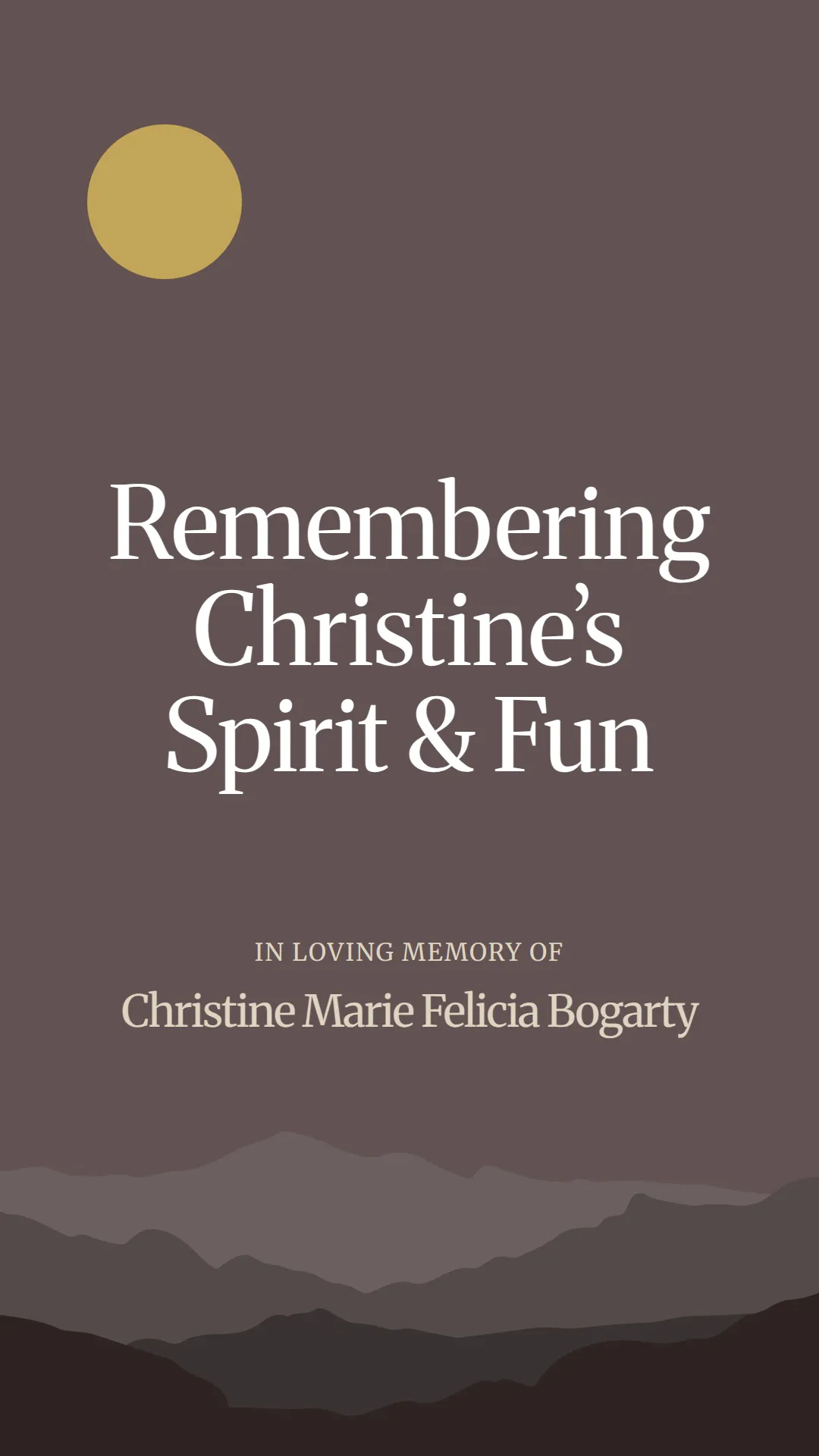 Remembering Christine’s Spirit and Fun