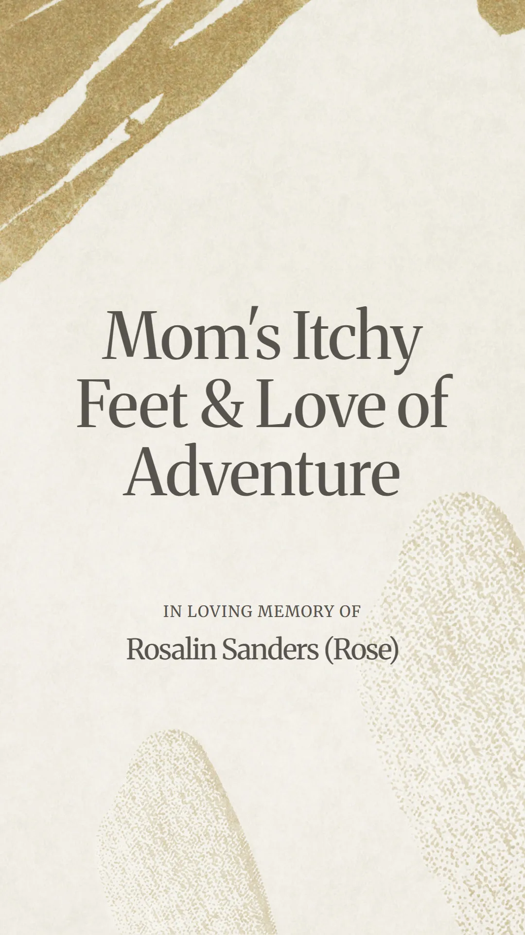 Mom's Itchy Feet and Love of Adventure