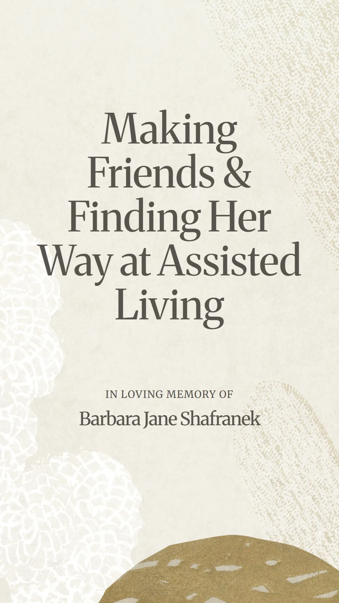 Making Friends and Finding Her Way at Assisted Living