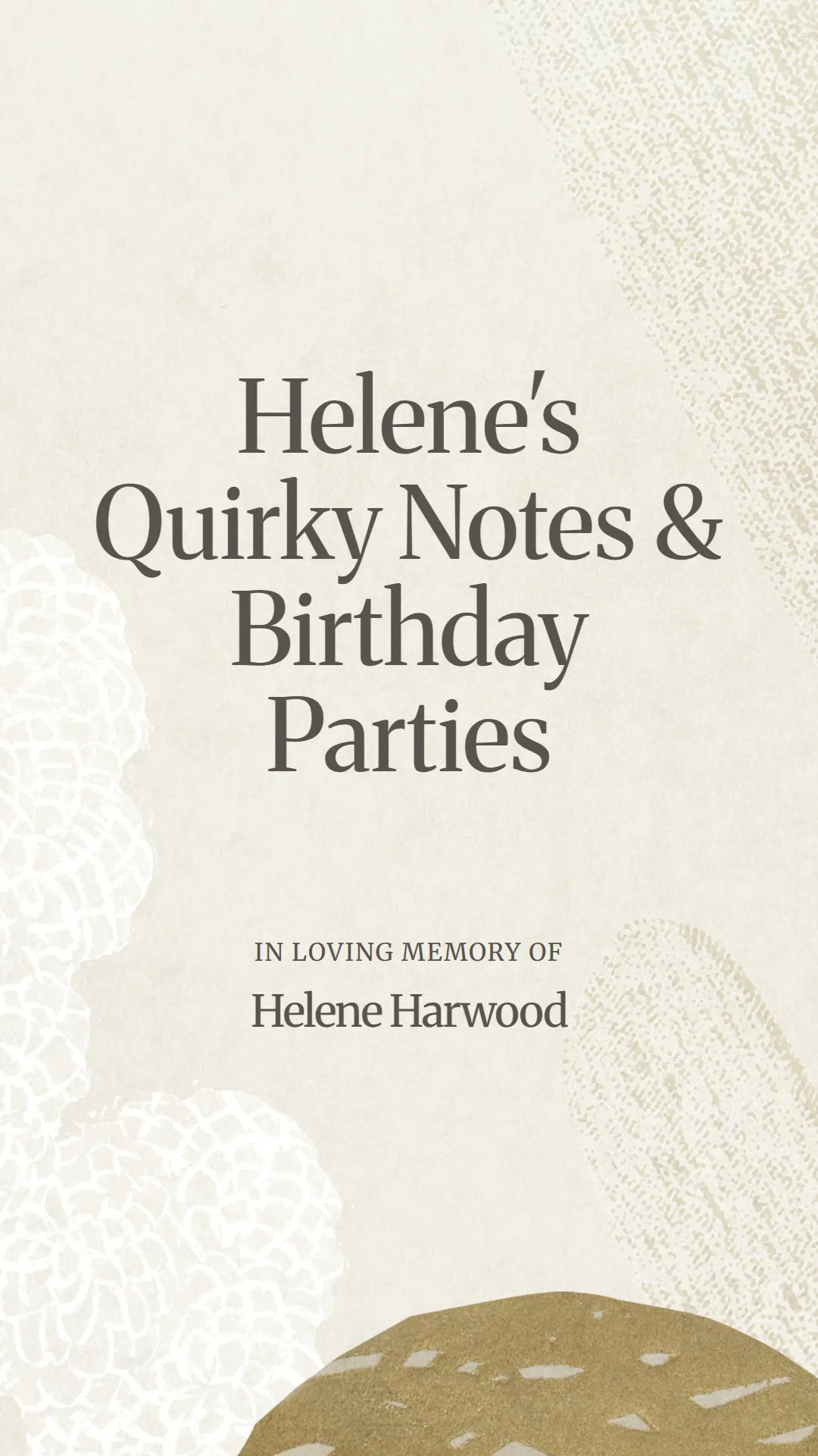 Helene's Quirky Notes and Birthday Parties
