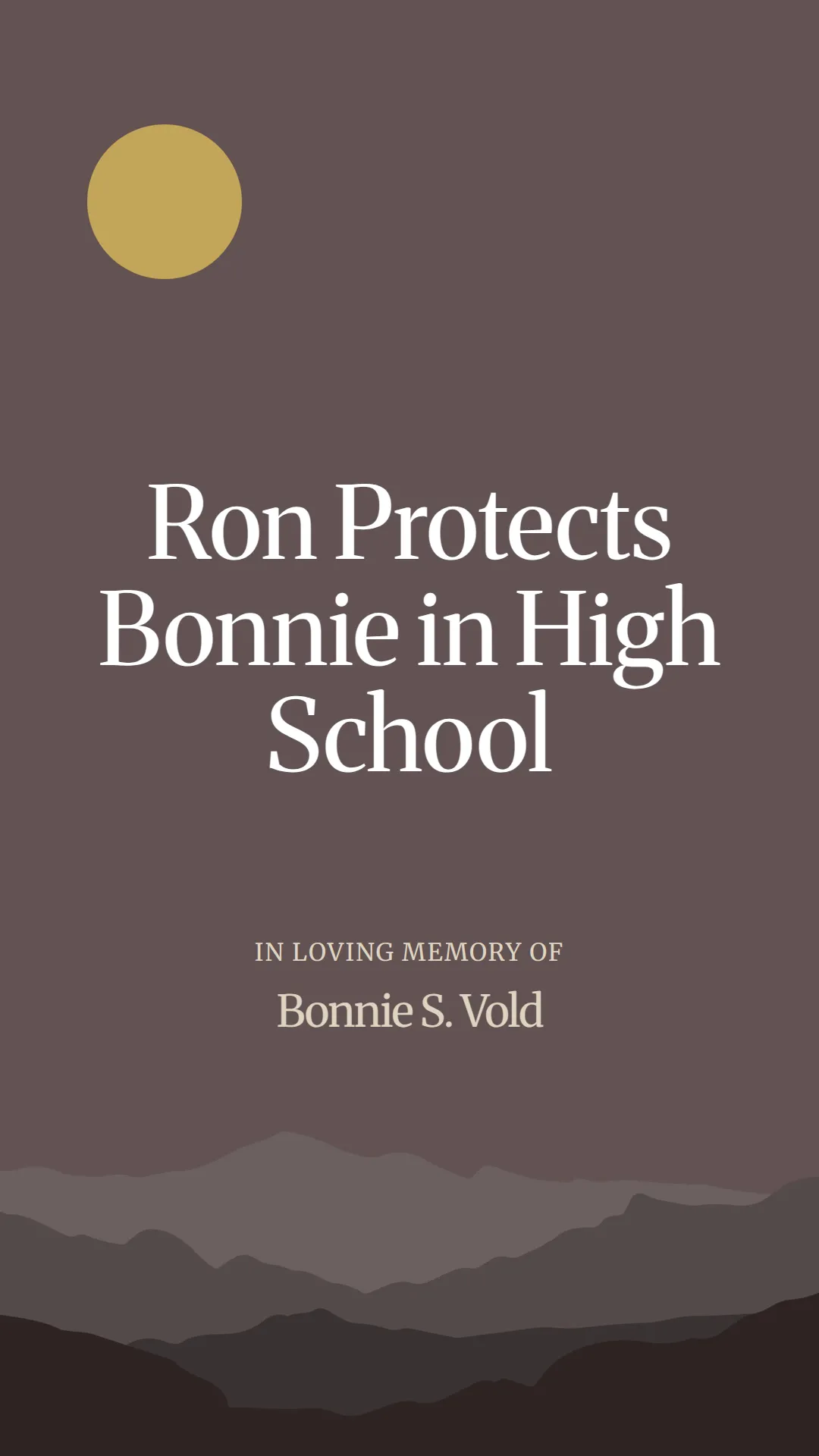 Ron Protects Bonnie in High School