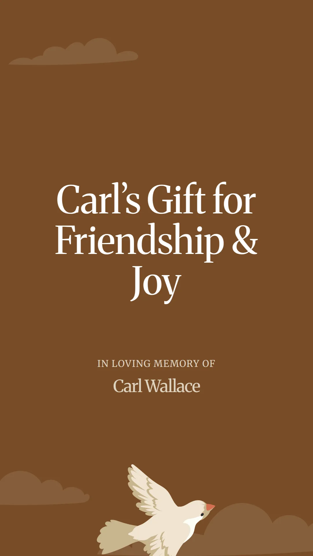 Carl’s Gift for Friendship and Joy