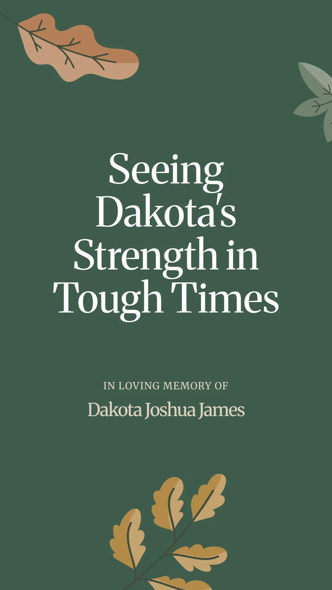 Seeing Dakota's Strength in Tough Times