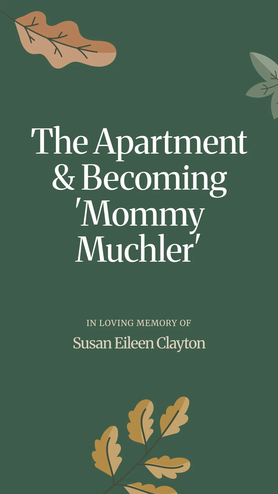 The Apartment and Becoming 'Mommy Muchler'