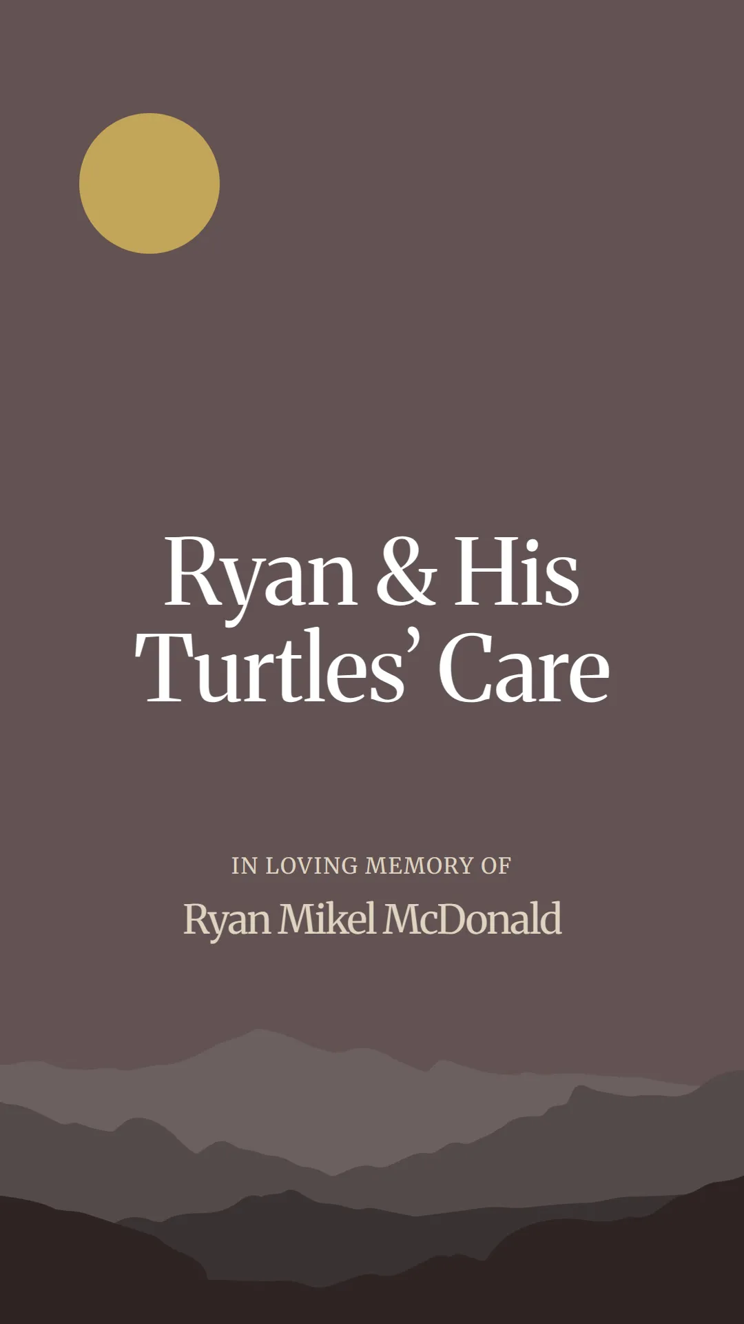 Ryan and His Turtles’ Care