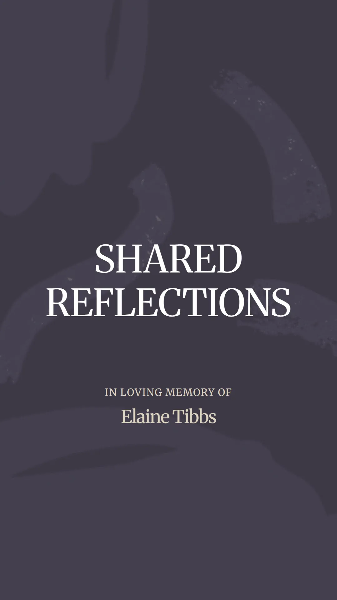 Elaine Tibbs: A Legacy of Love and Faith