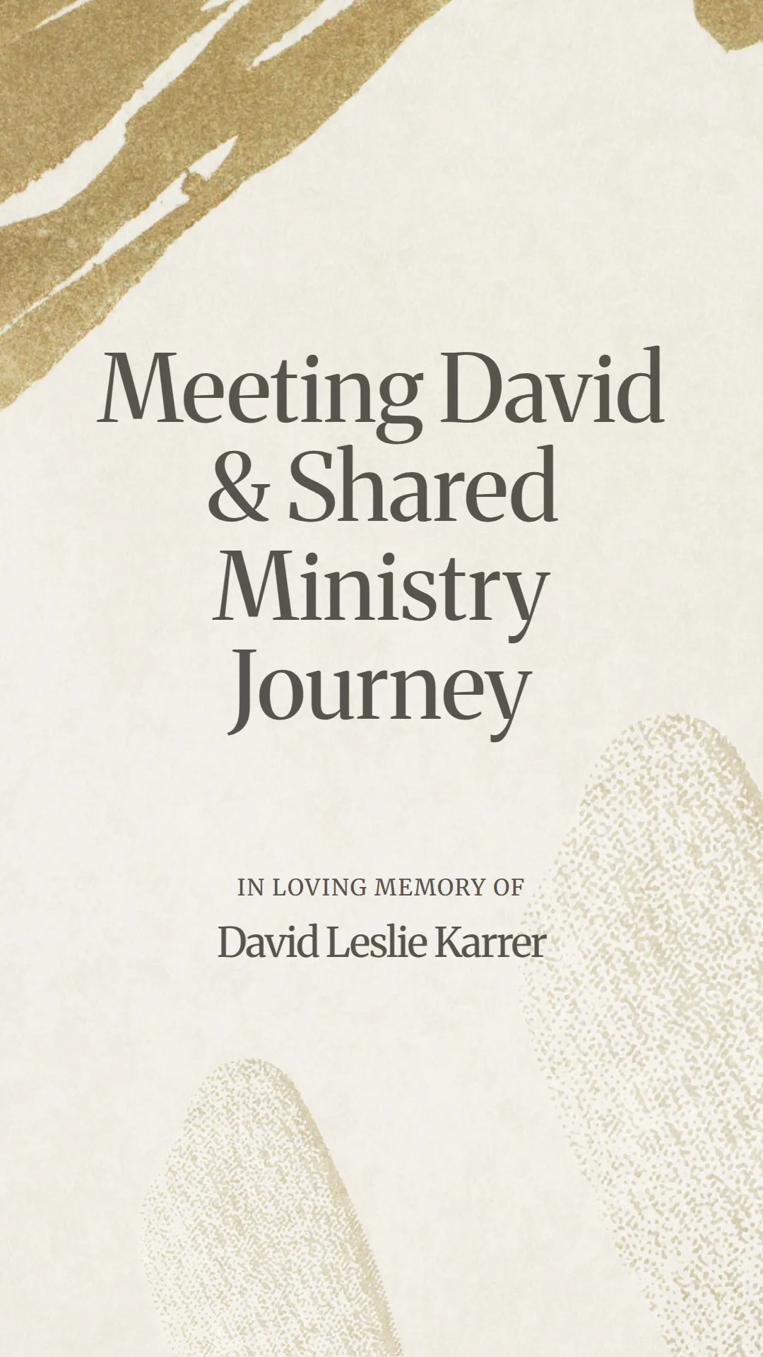 Meeting David and Shared Ministry Journey