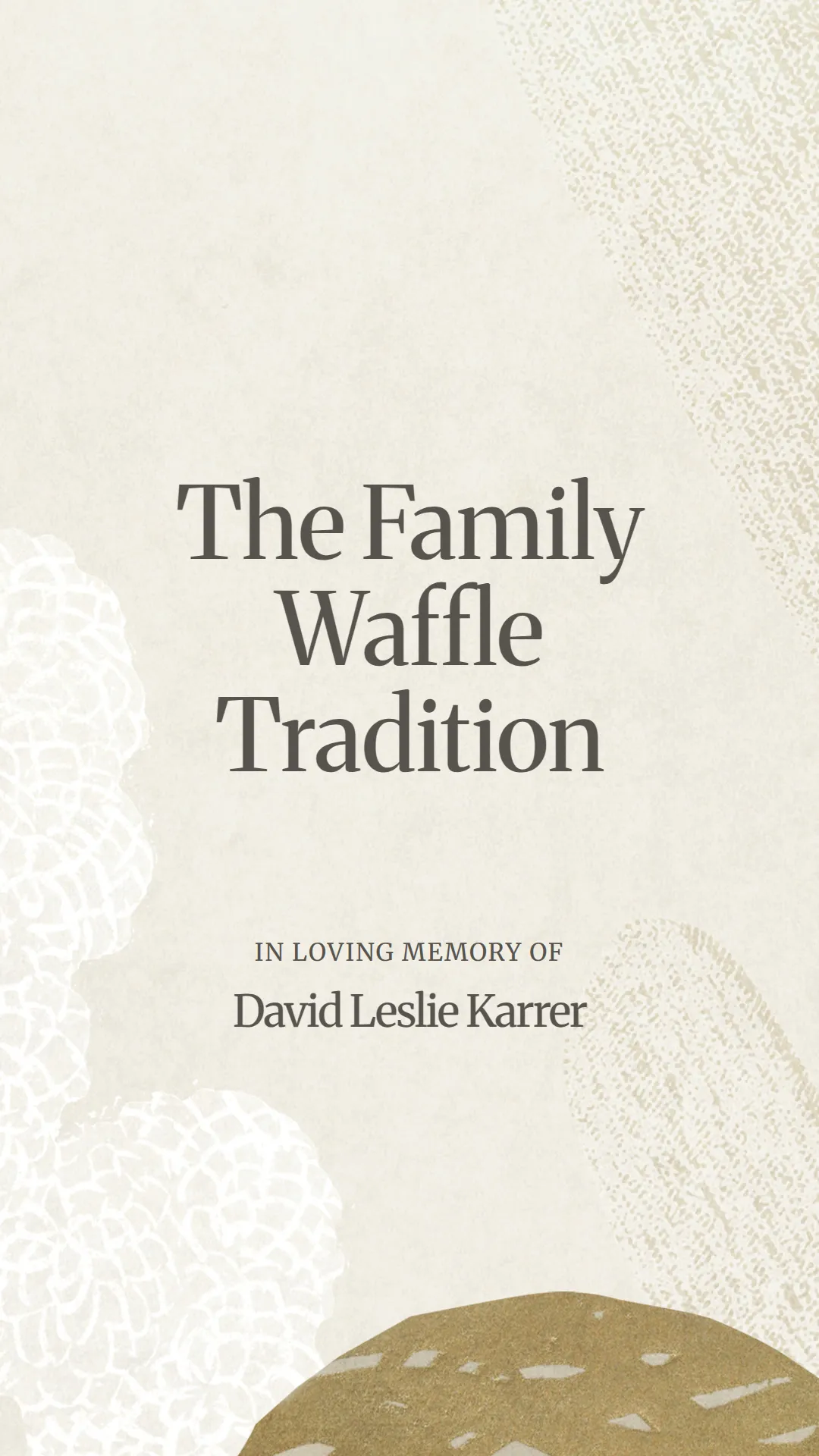 The Family Waffle Tradition