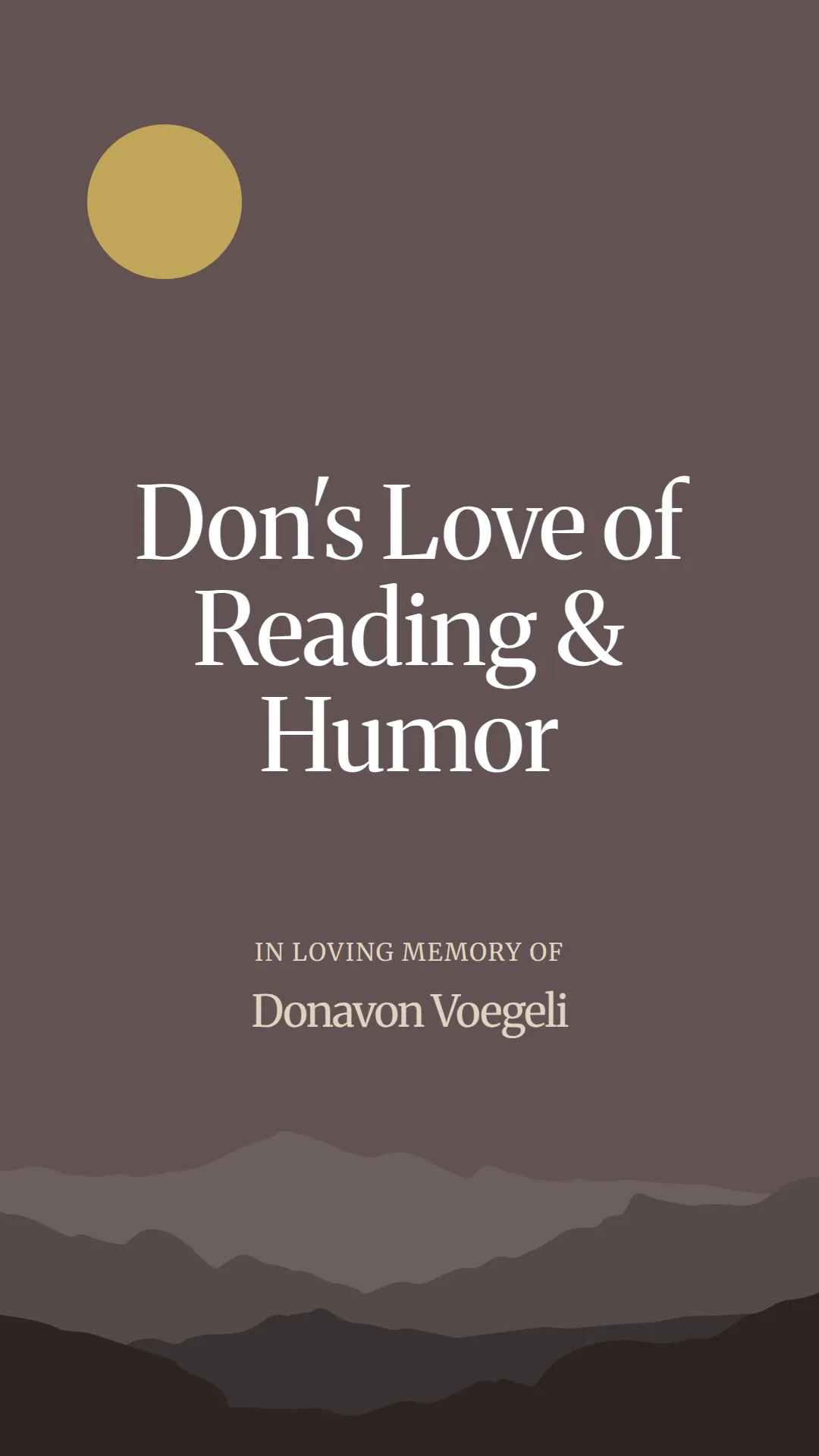 Don's Love of Reading and Humor