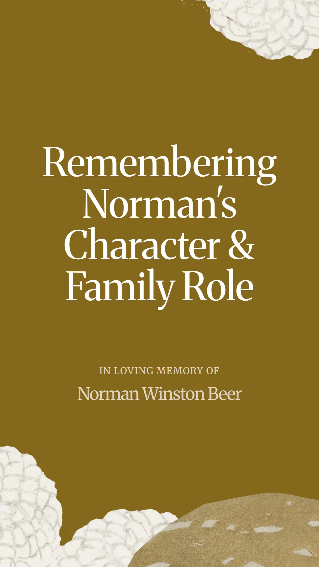 Remembering Norman's Character and Family Role