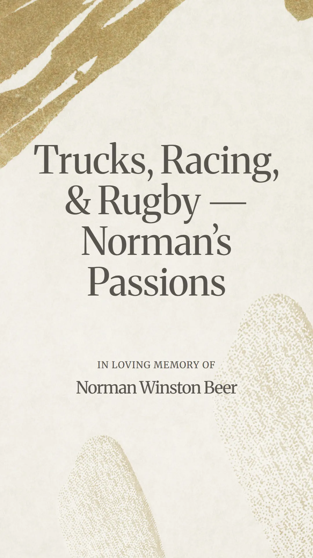 Trucks, Racing, and Rugby — Norman’s Passions