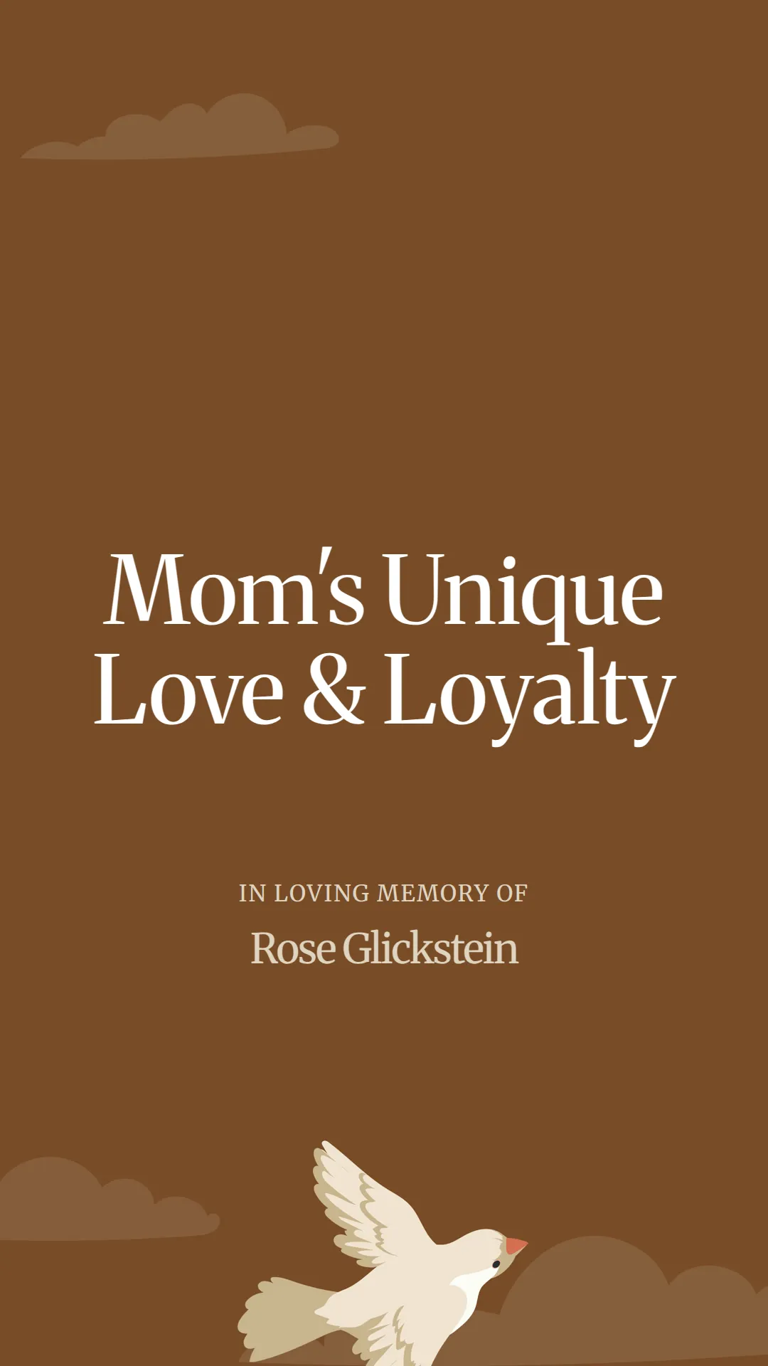 Mom's Unique Love and Loyalty