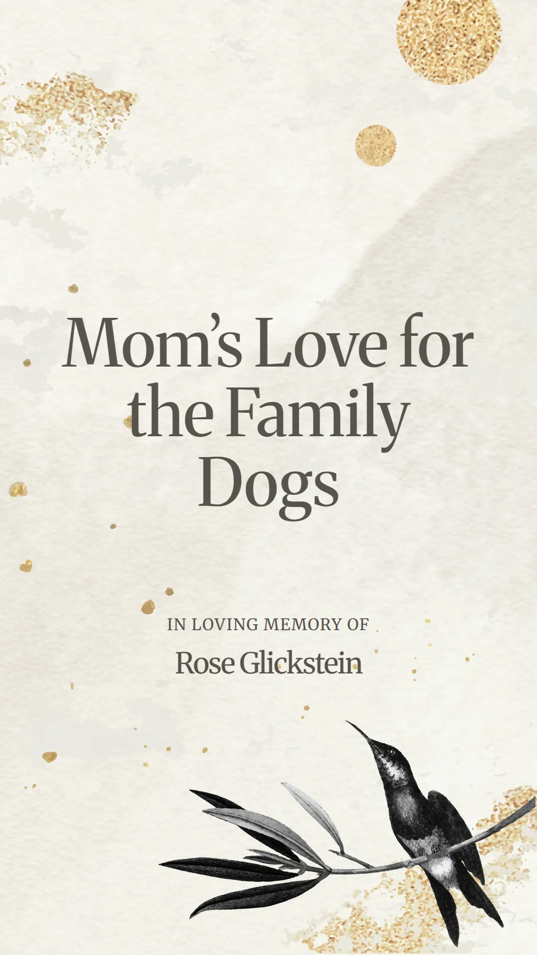 Mom’s Love for the Family Dogs