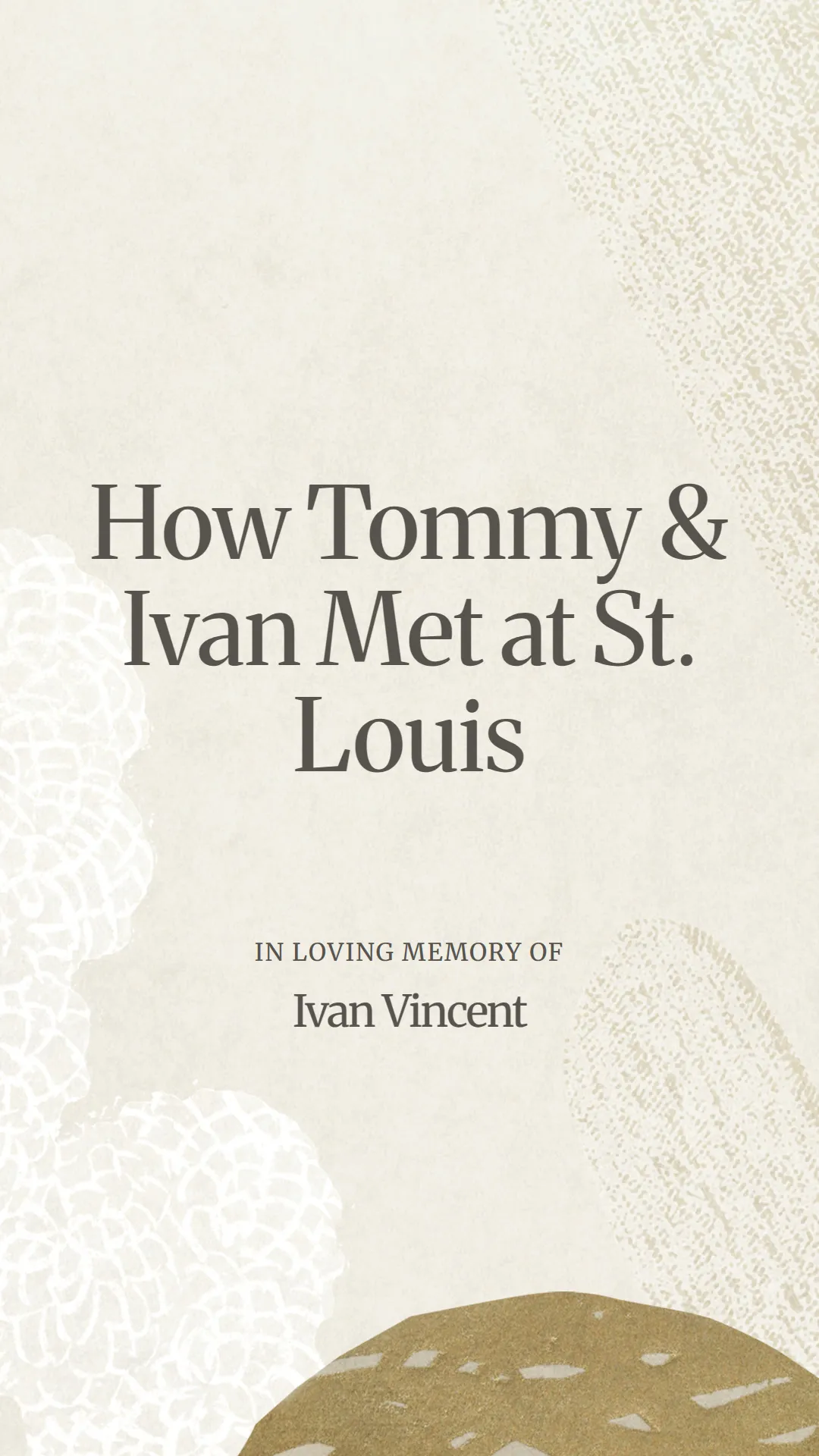 How Tommy and Ivan Met at St. Louis