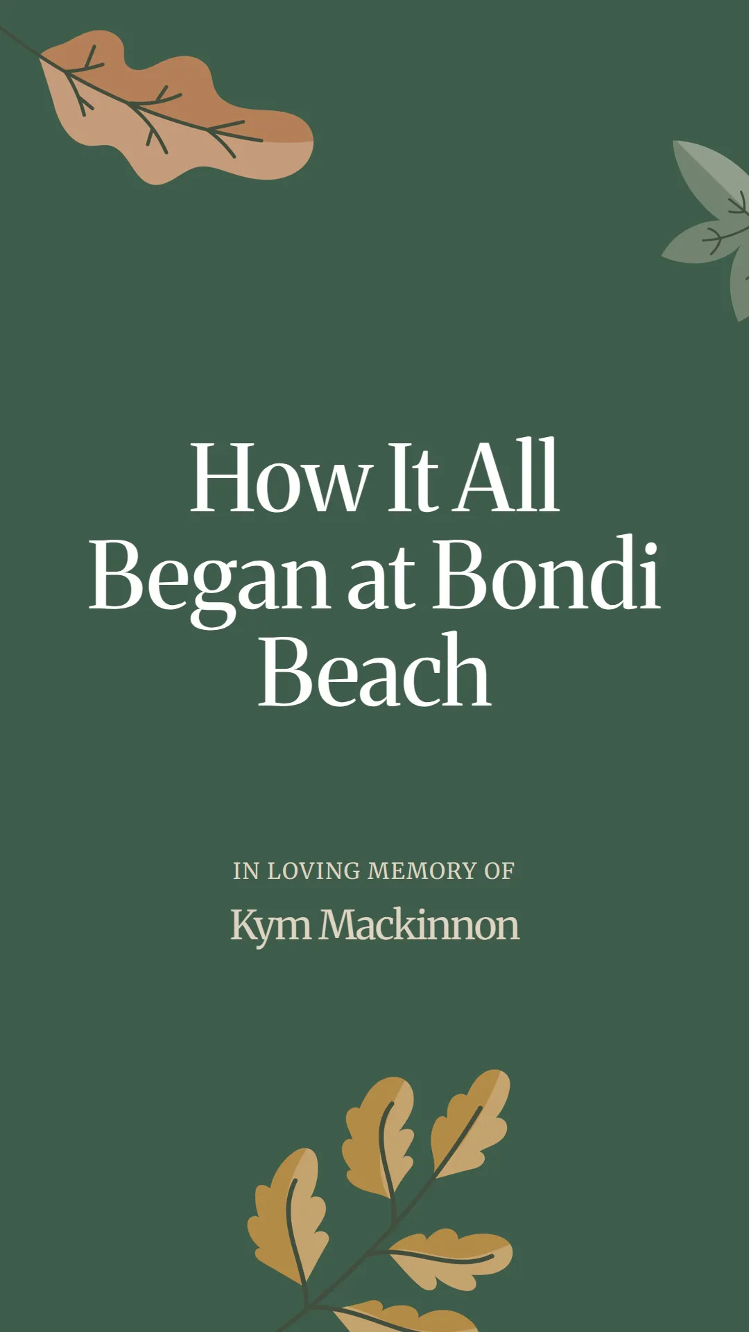 How It All Began at Bondi Beach