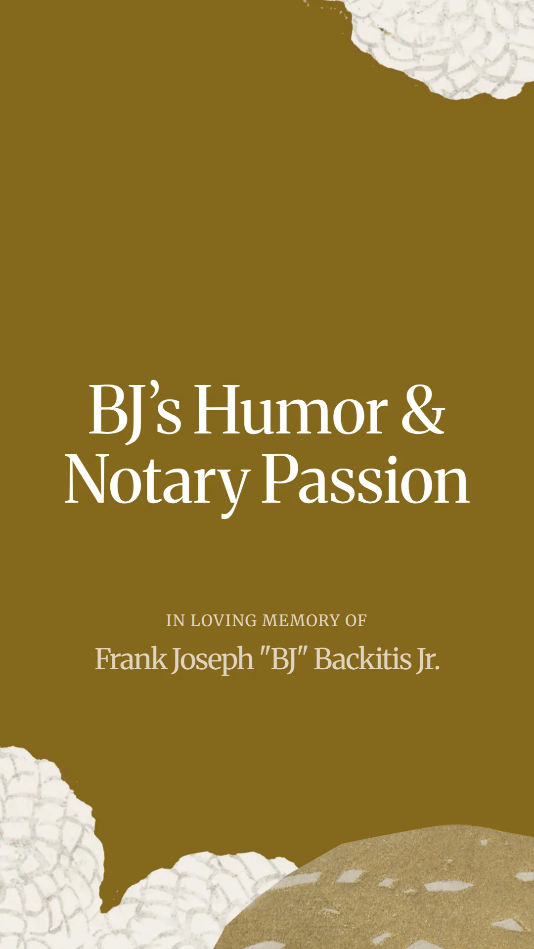 BJ’s Humor and Notary Passion