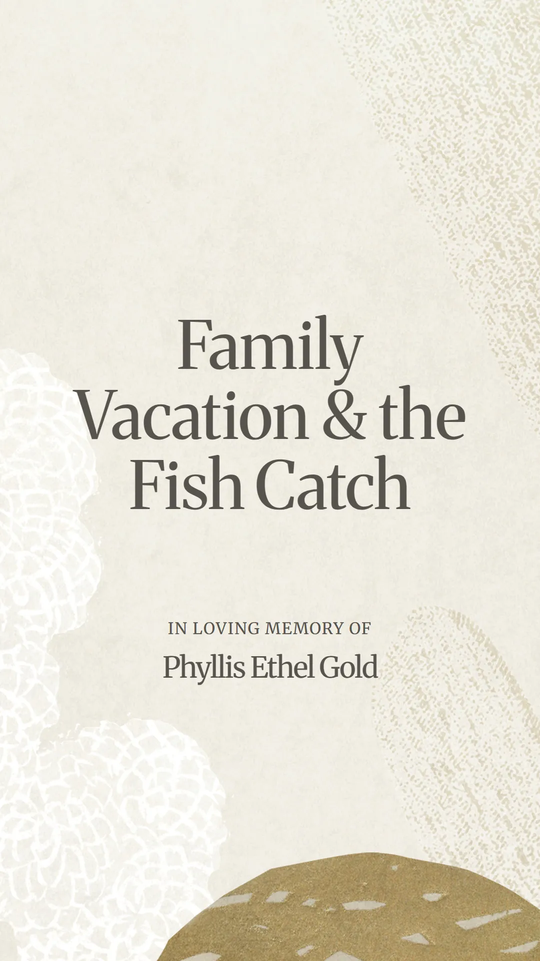 Family Vacation and the Fish Catch