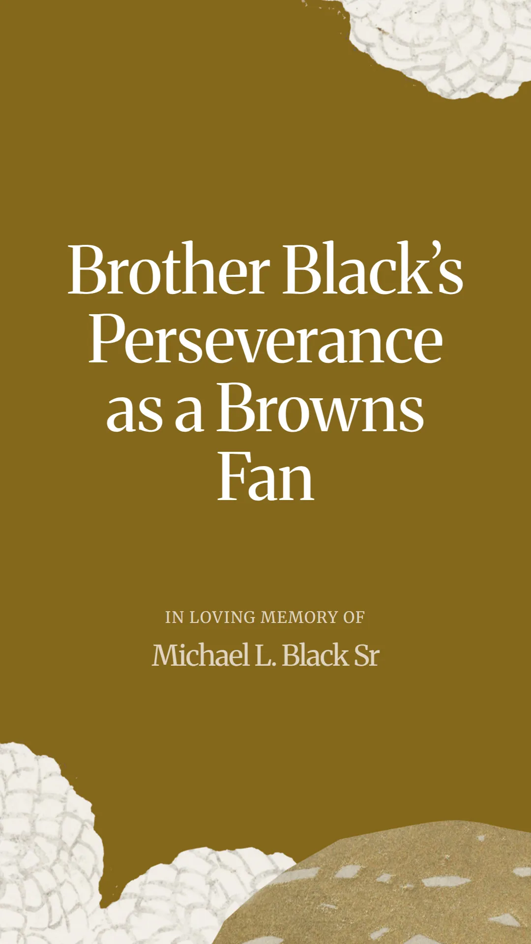 Brother Black’s Perseverance as a Browns Fan