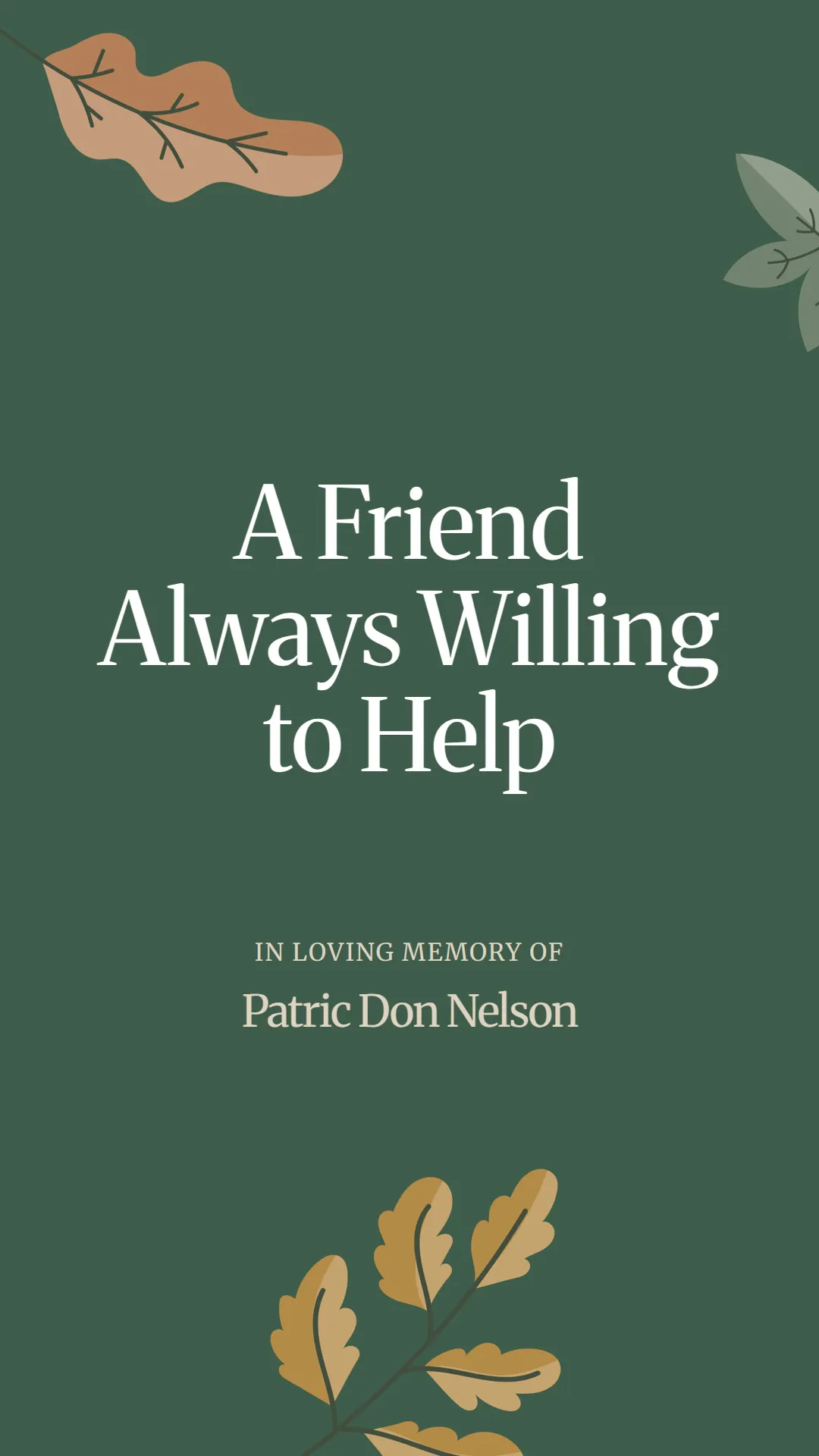 A Friend Always Willing to Help