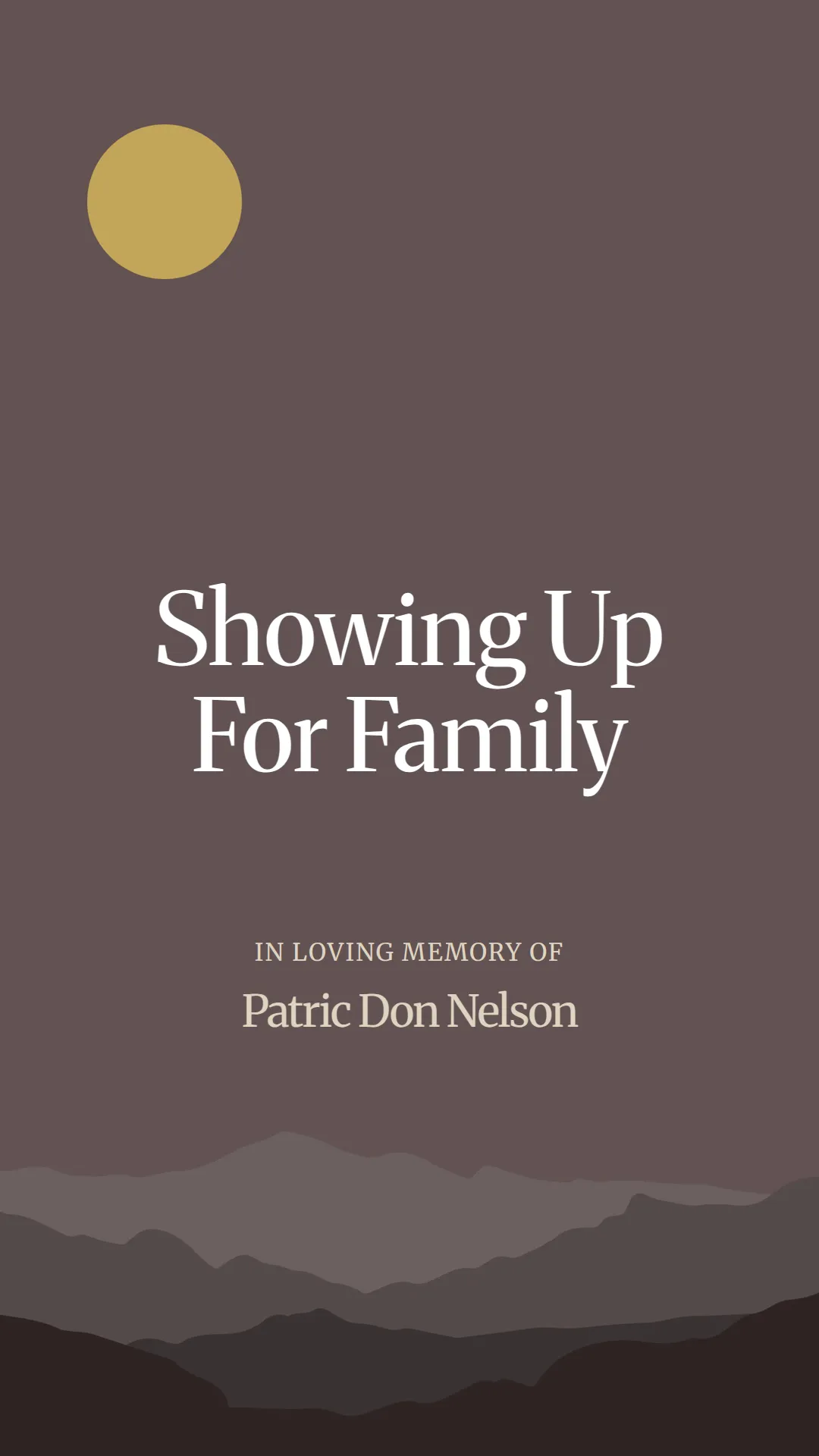 Showing Up For Family