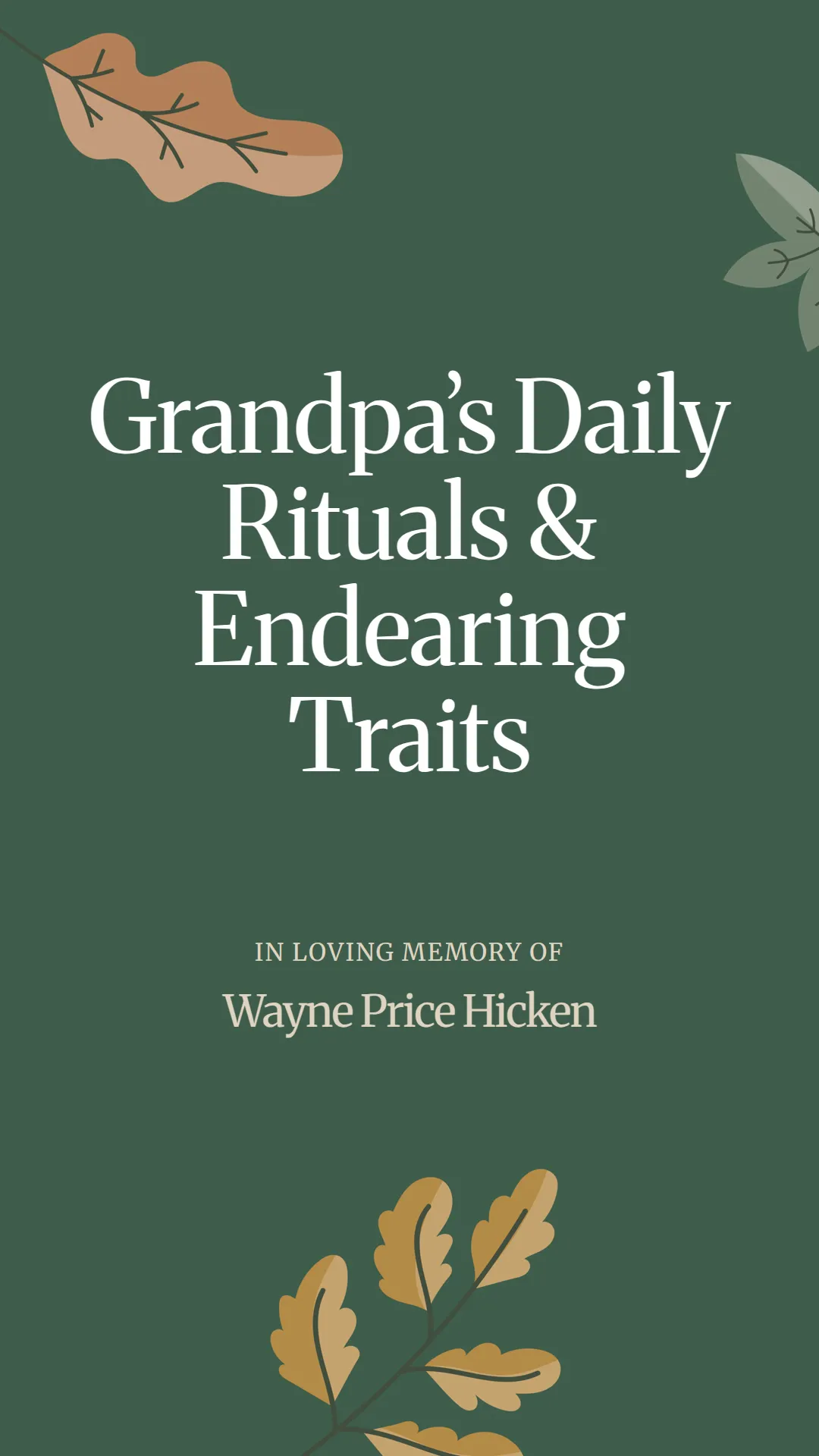 Grandpa’s Daily Rituals and Endearing Traits