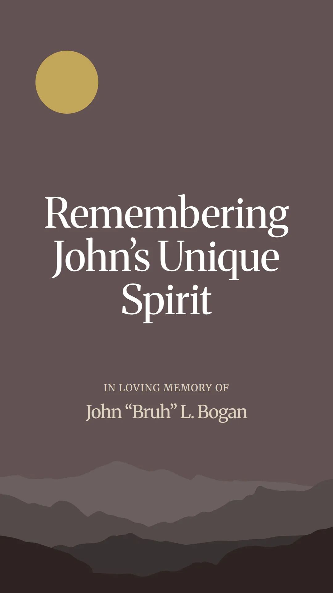 Remembering John’s Unique Spirit
