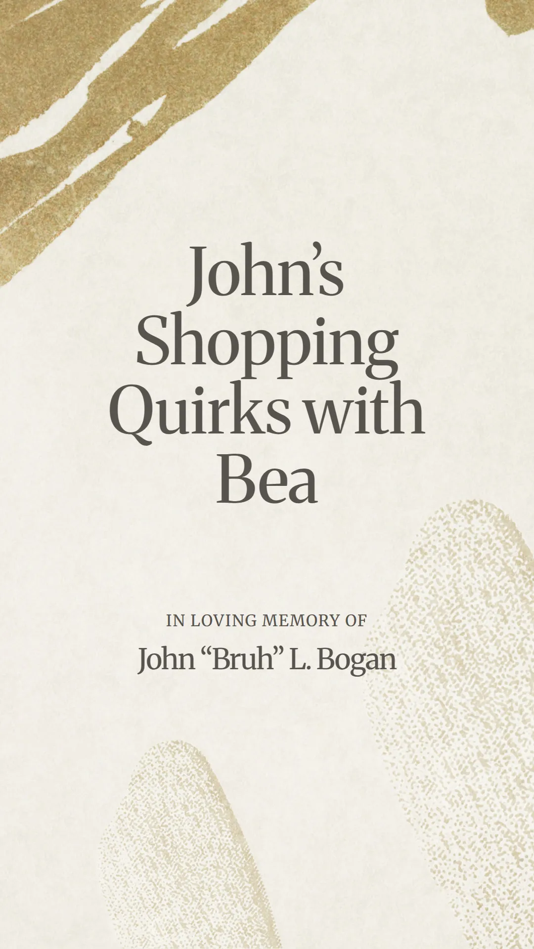 John’s Shopping Quirks with Bea