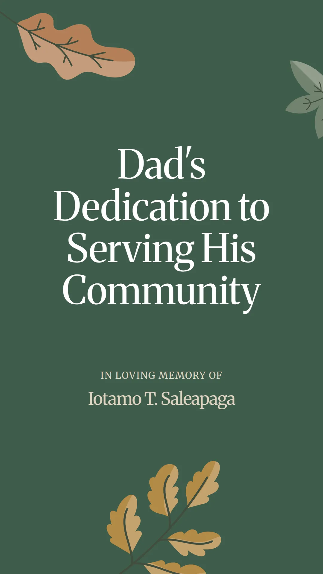 Dad's Dedication to Serving His Community