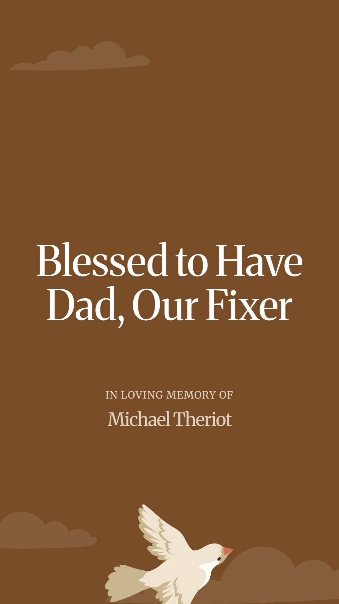 Blessed to Have Dad, Our Fixer