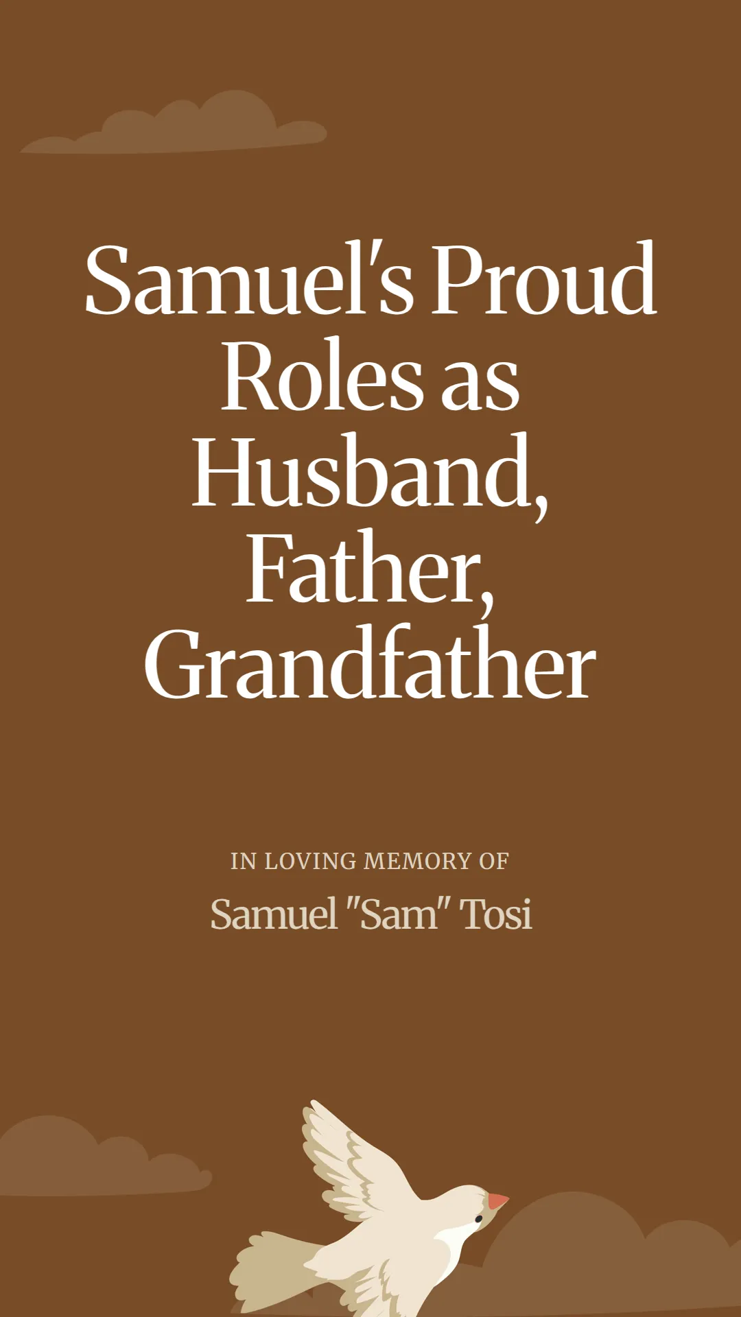 Samuel's Proud Roles as Husband, Father, Grandfather