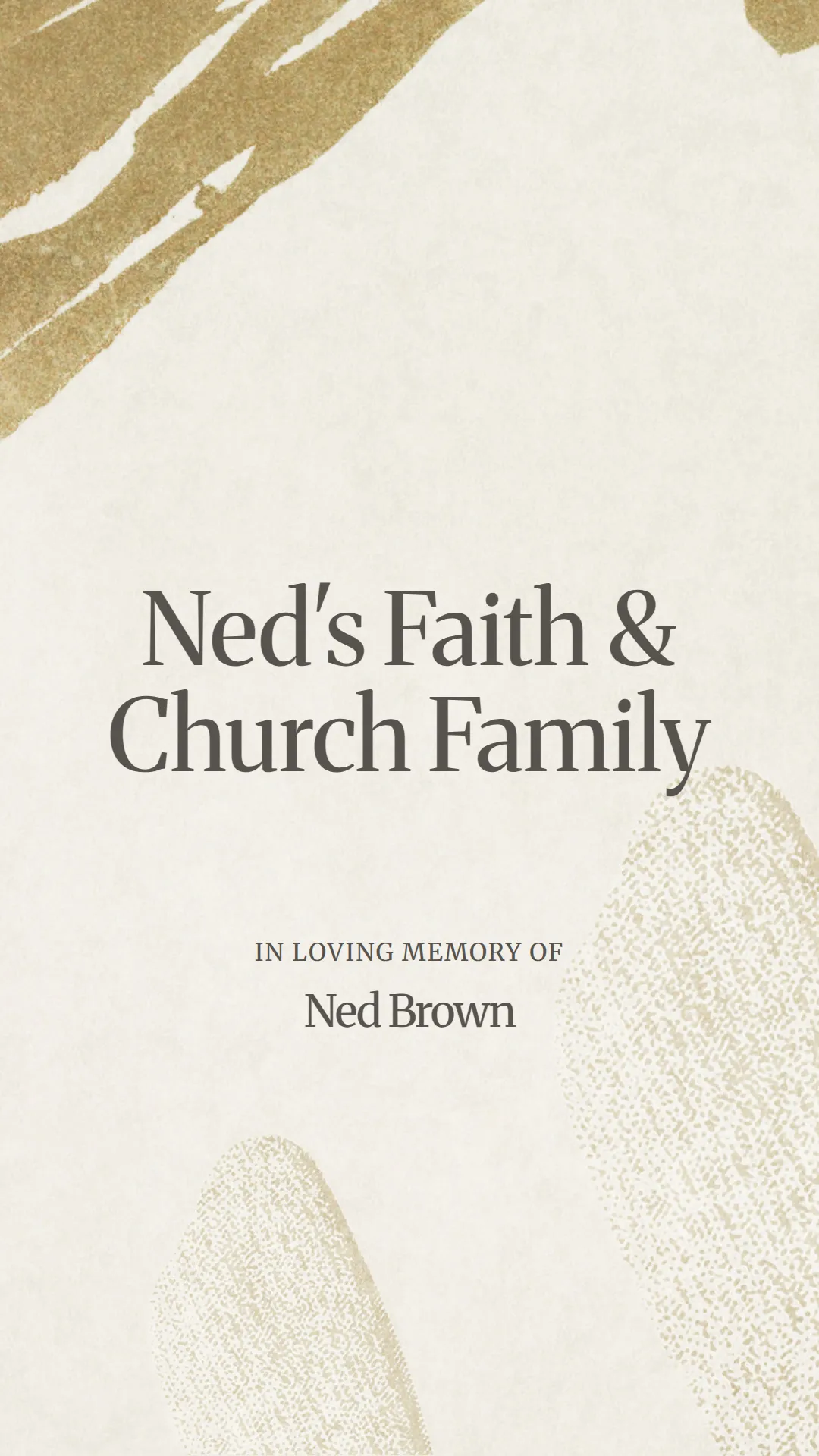 Ned's Faith and Church Family