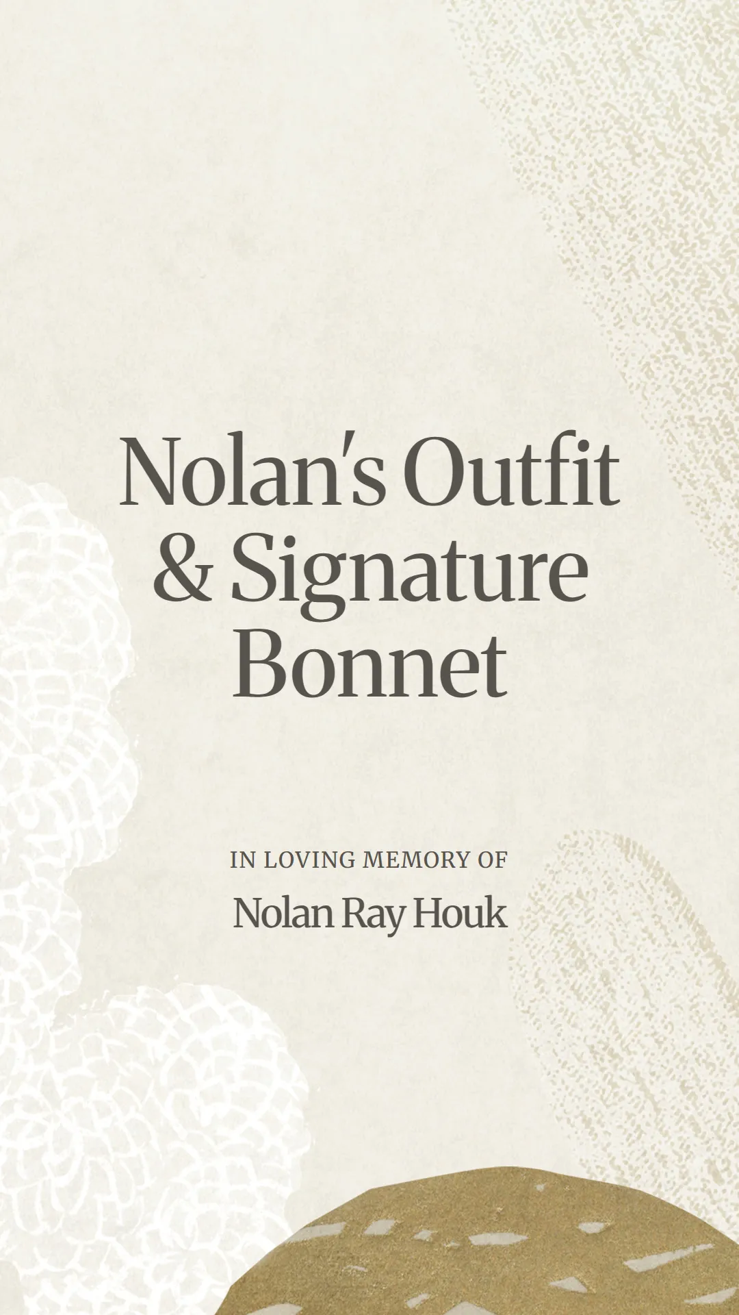 Nolan's Outfit and Signature Bonnet