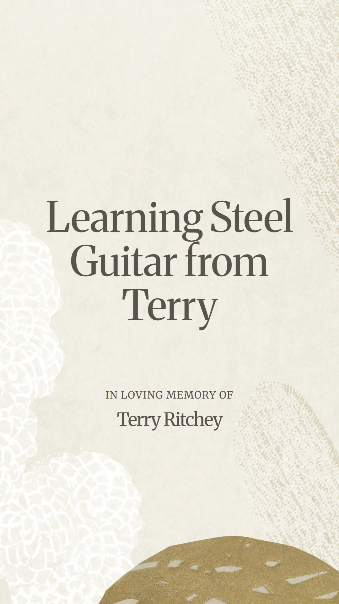 Learning Steel Guitar from Terry