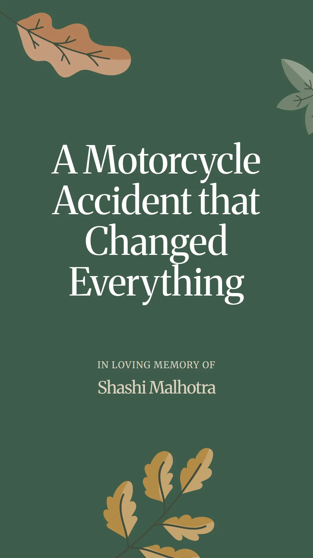 A Motorcycle Accident that Changed Everything