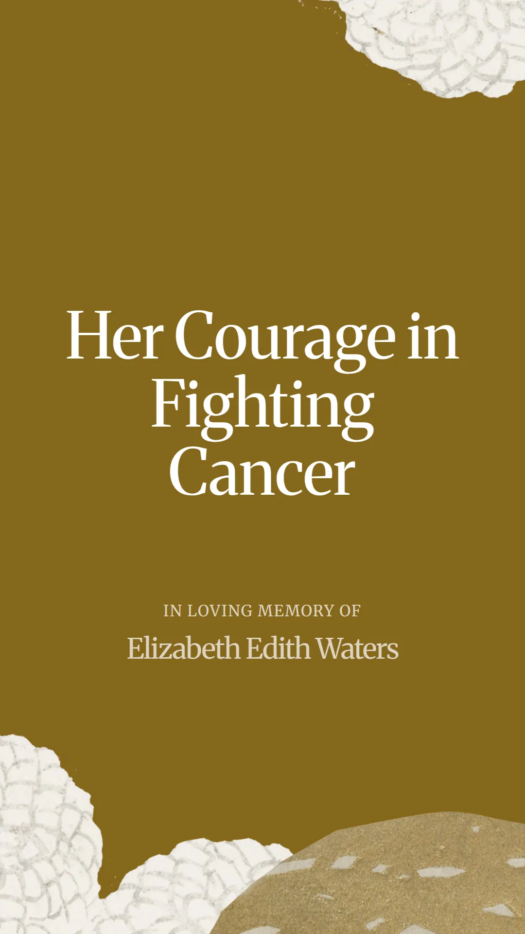 Her Courage in Fighting Cancer