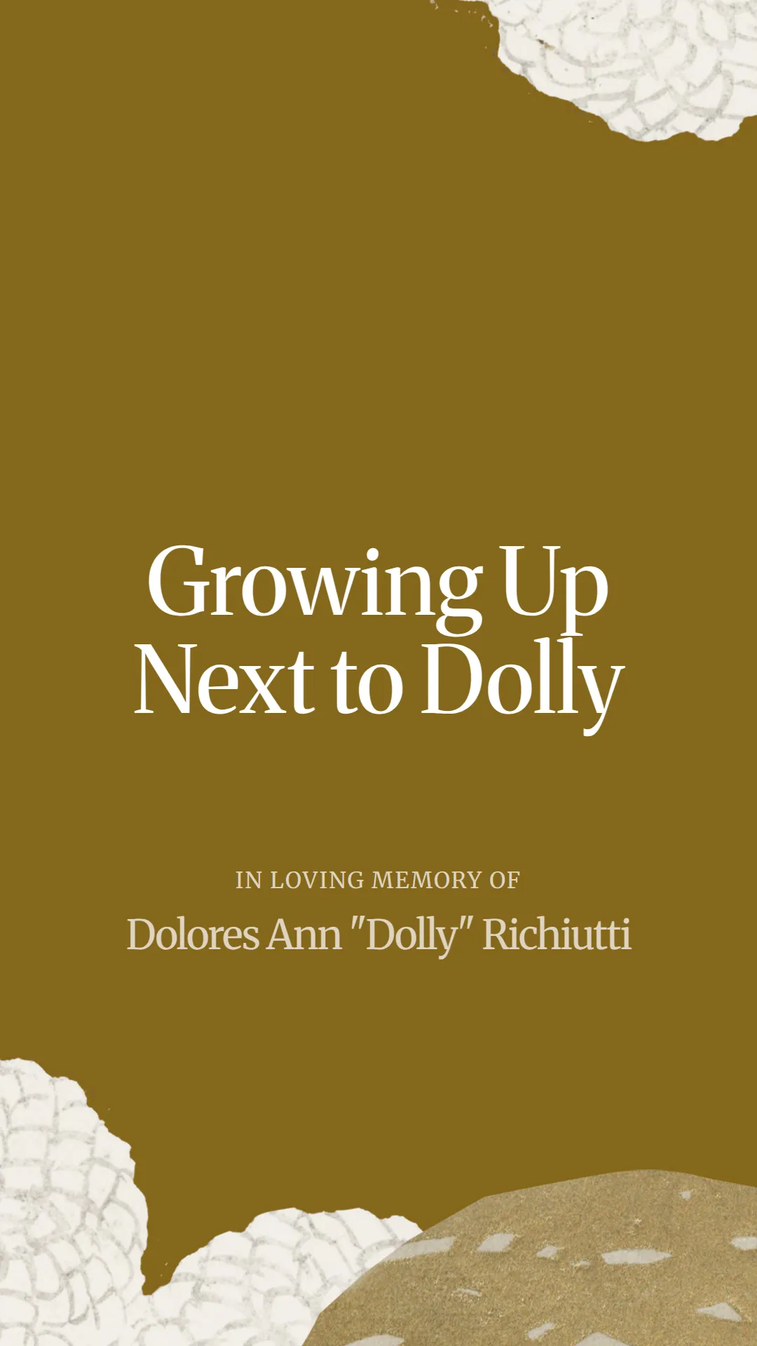 Growing Up Next to Dolly