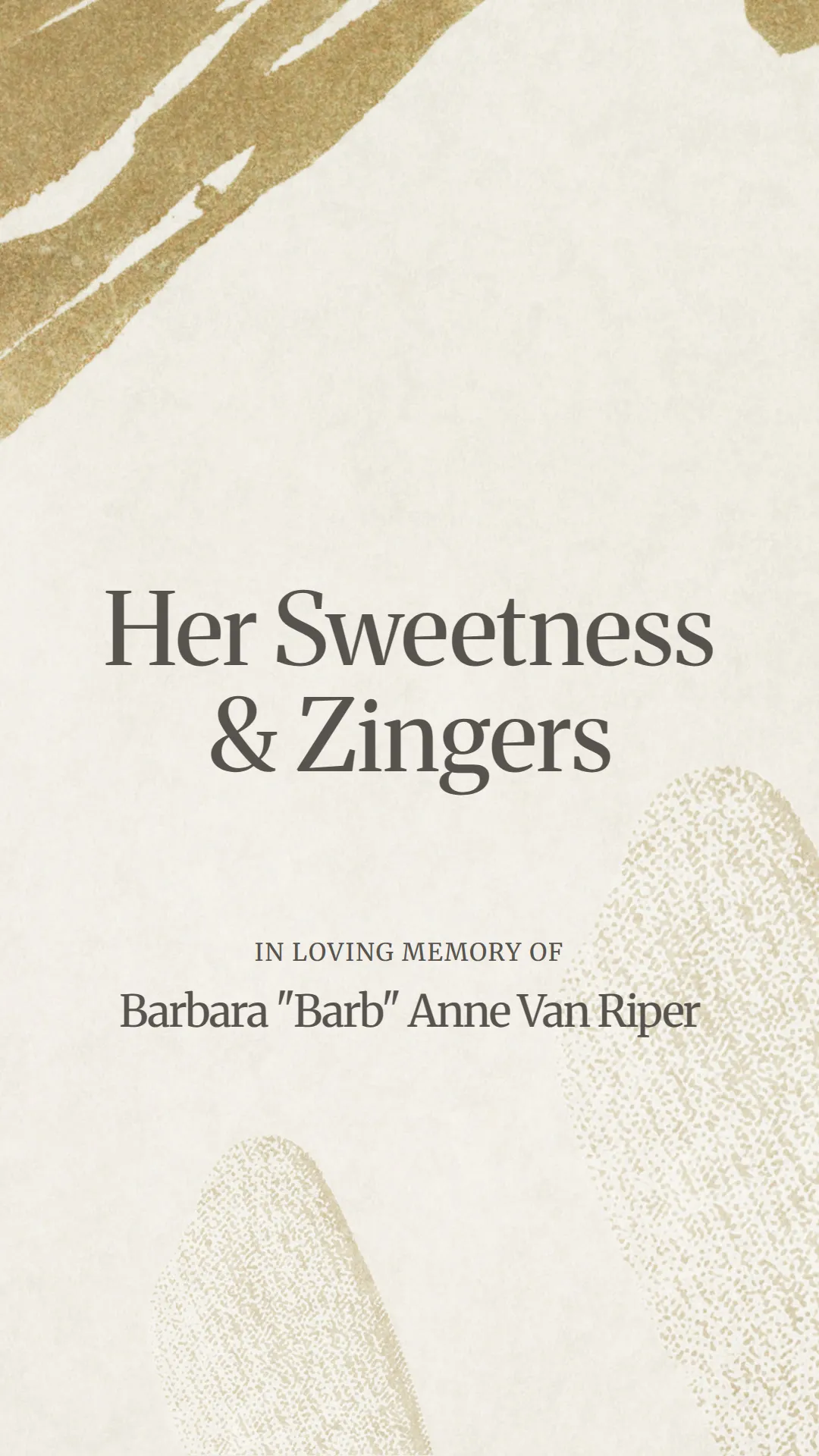 Her Sweetness and Zingers