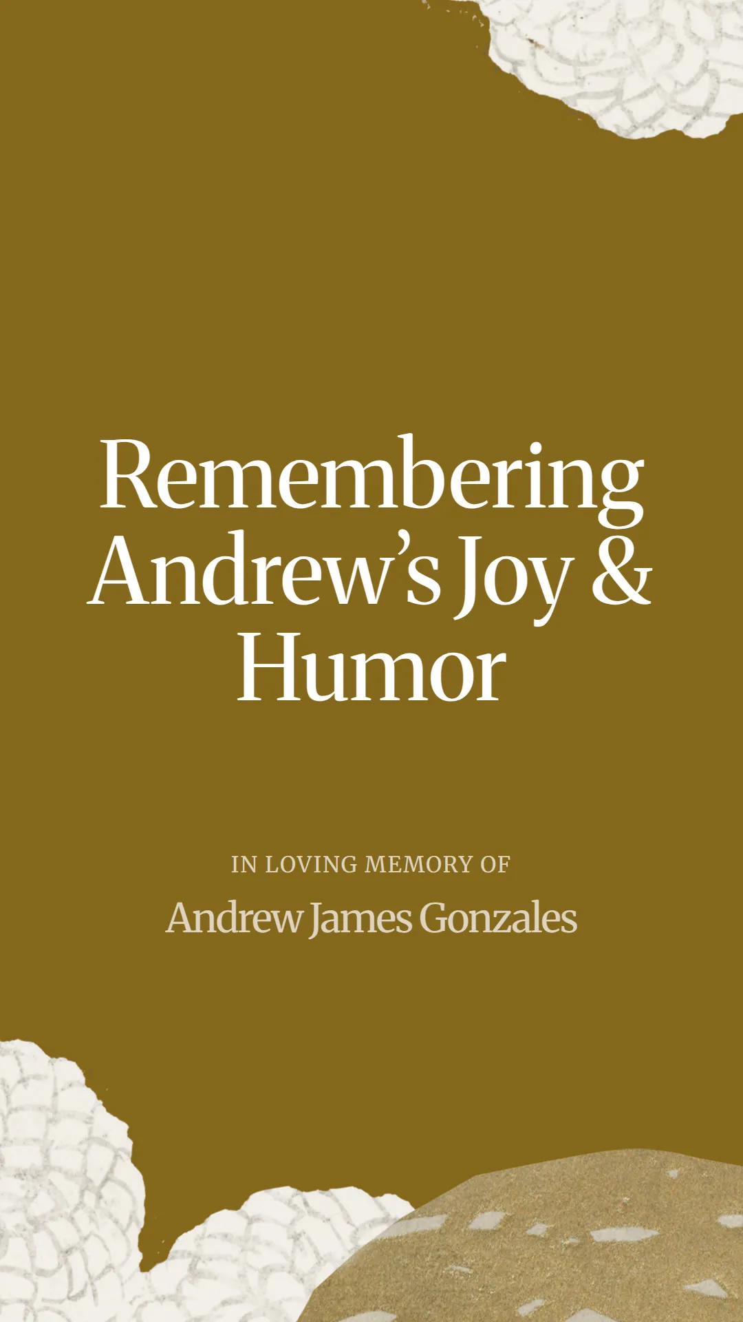 Remembering Andrew’s Joy and Humor
