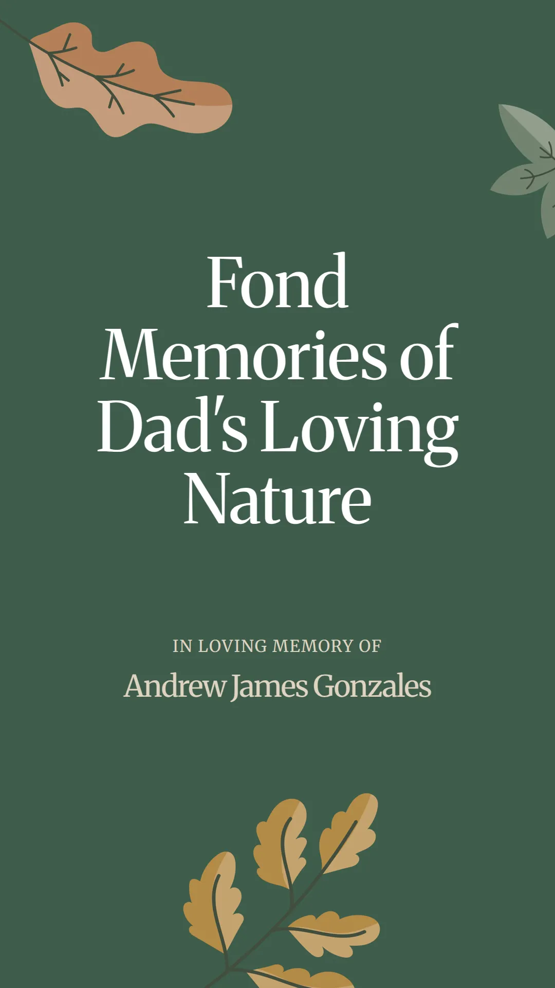 Fond Memories of Dad's Loving Nature