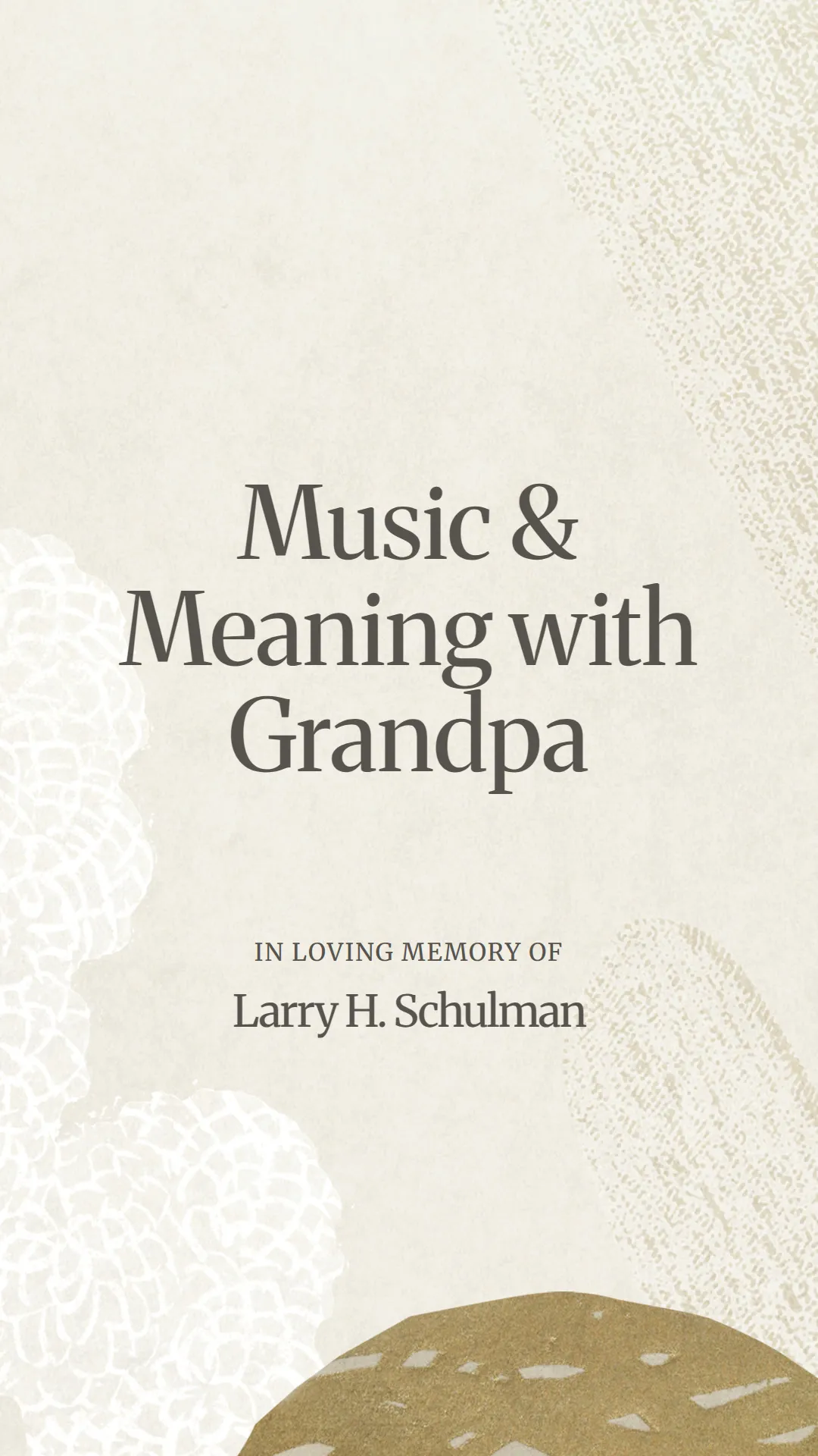 Music and Meaning with Grandpa