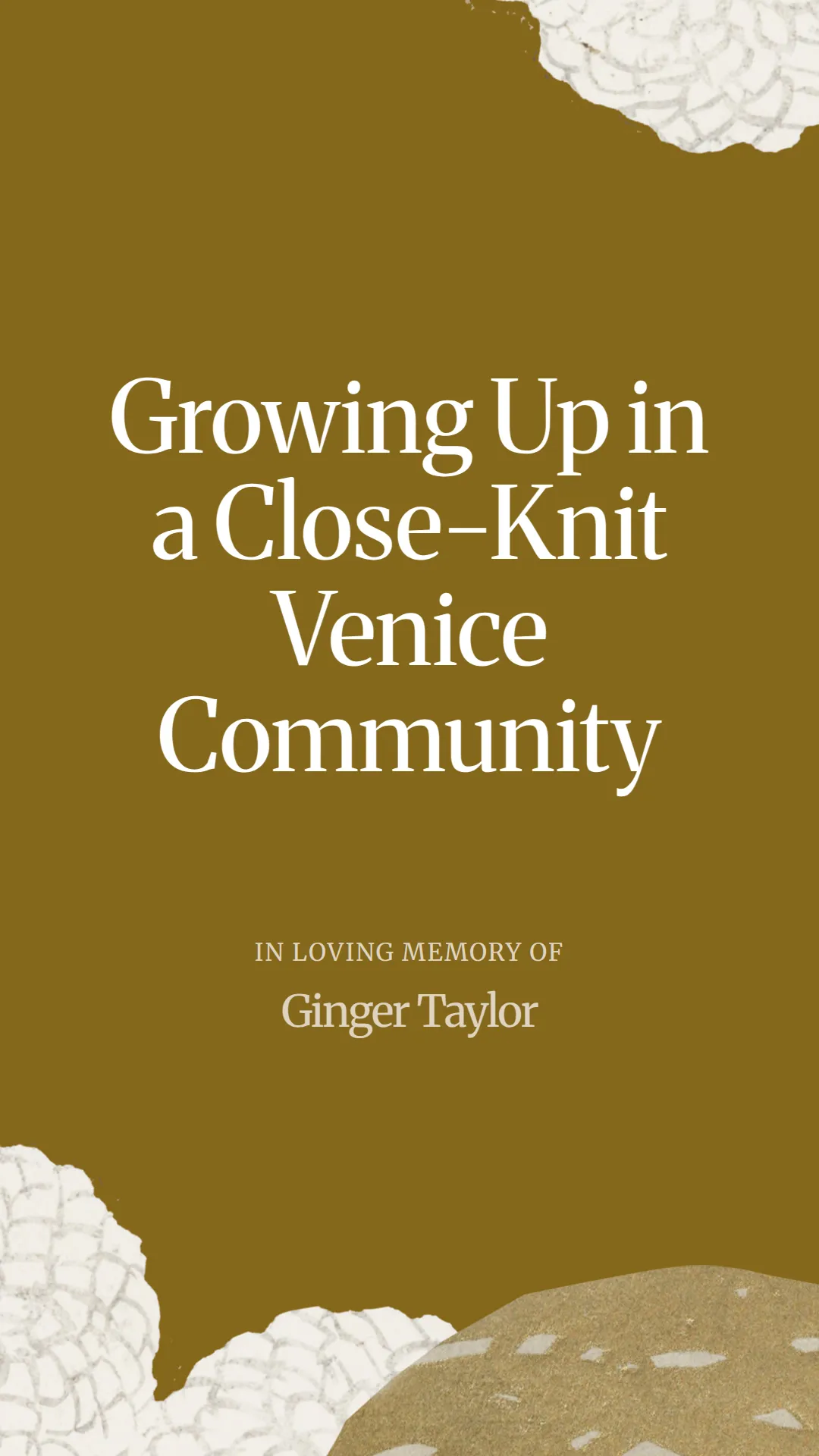 Growing Up in a Close-Knit Venice Community