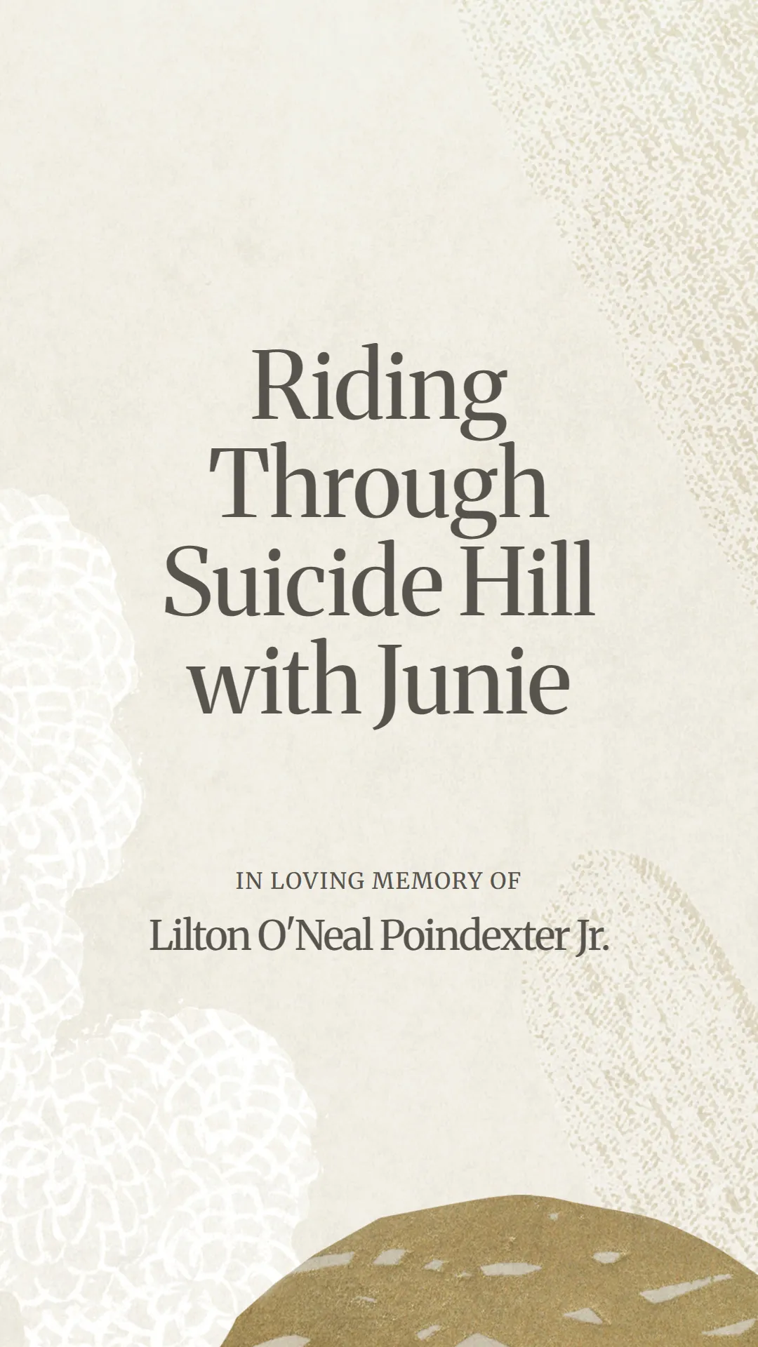 Riding Through Suicide Hill with Junie