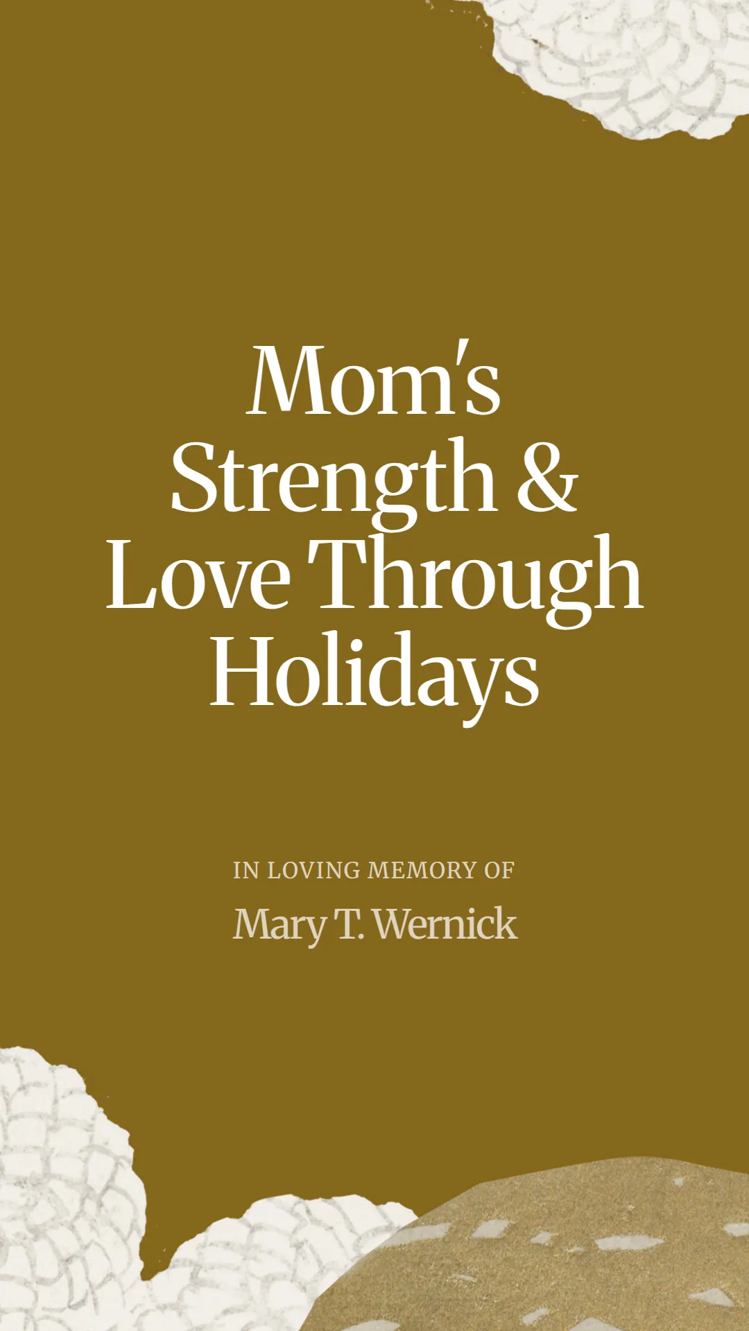 Mom's Strength and Love Through Holidays