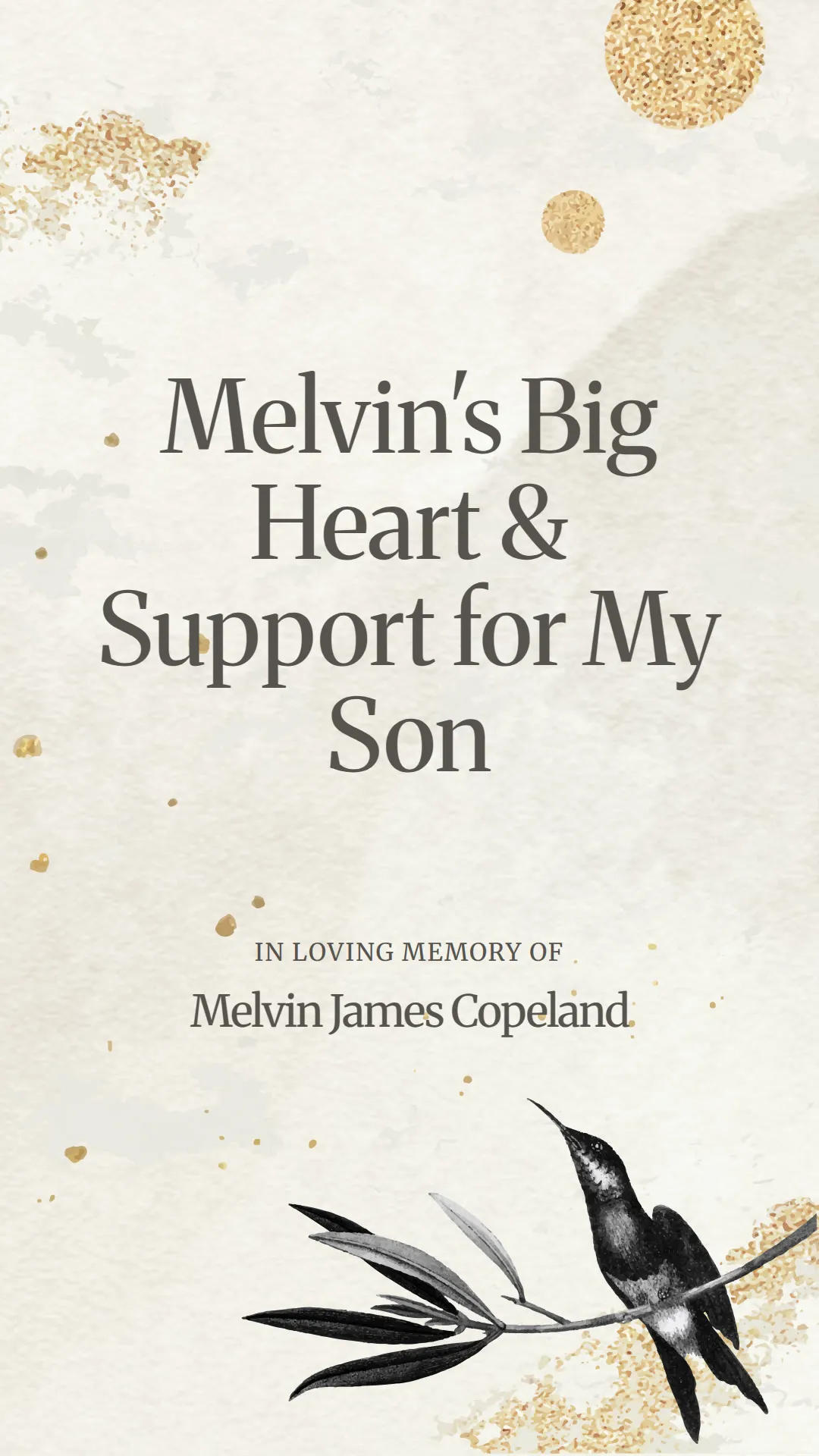 Melvin's Big Heart and Support for My Son