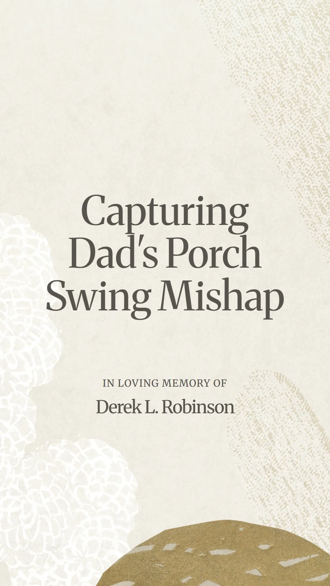 Capturing Dad's Porch Swing Mishap
