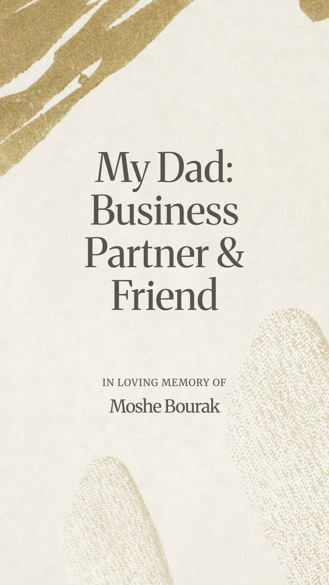 My Dad: Business Partner and Friend
