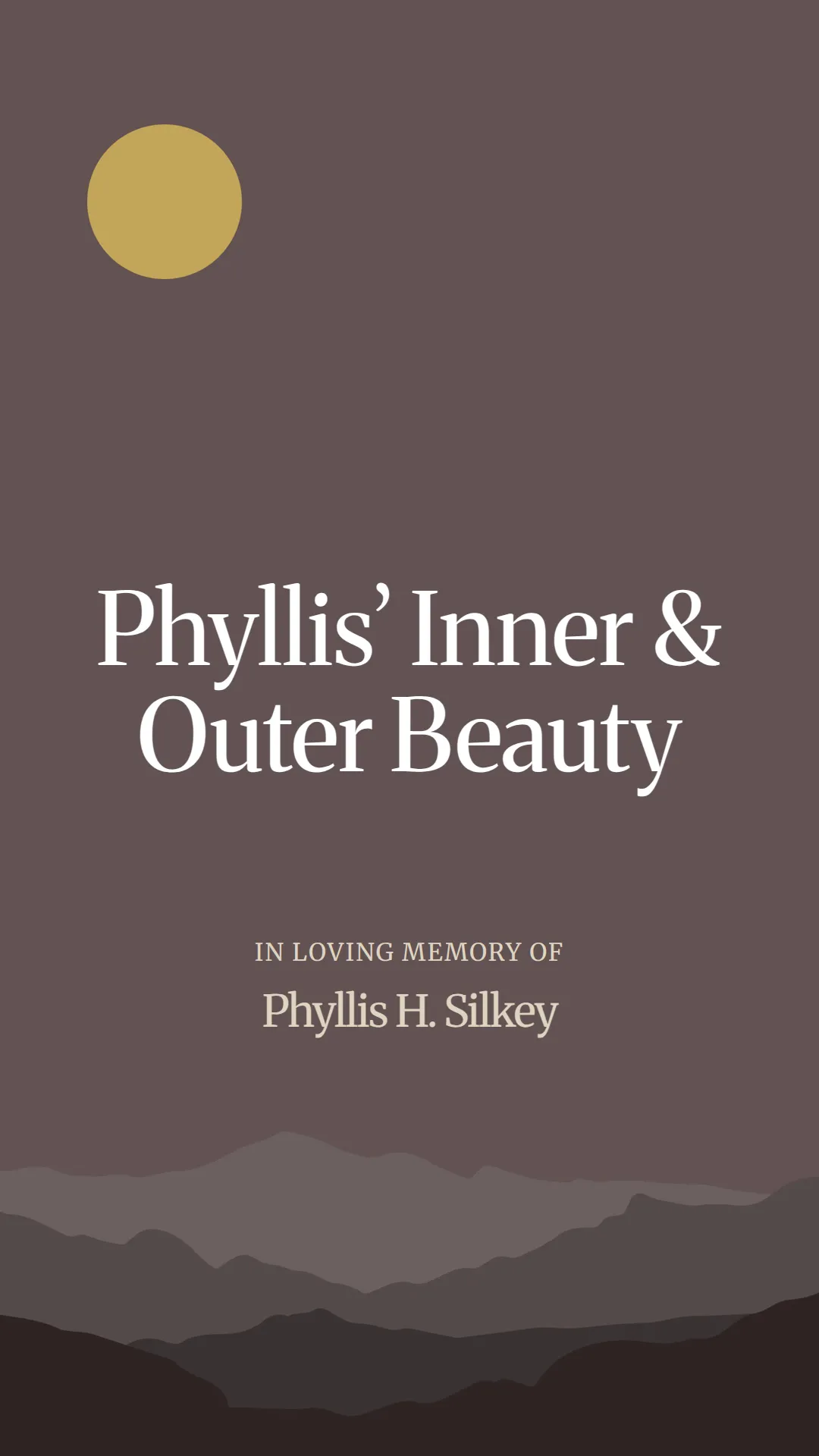 Phyllis’ Inner and Outer Beauty