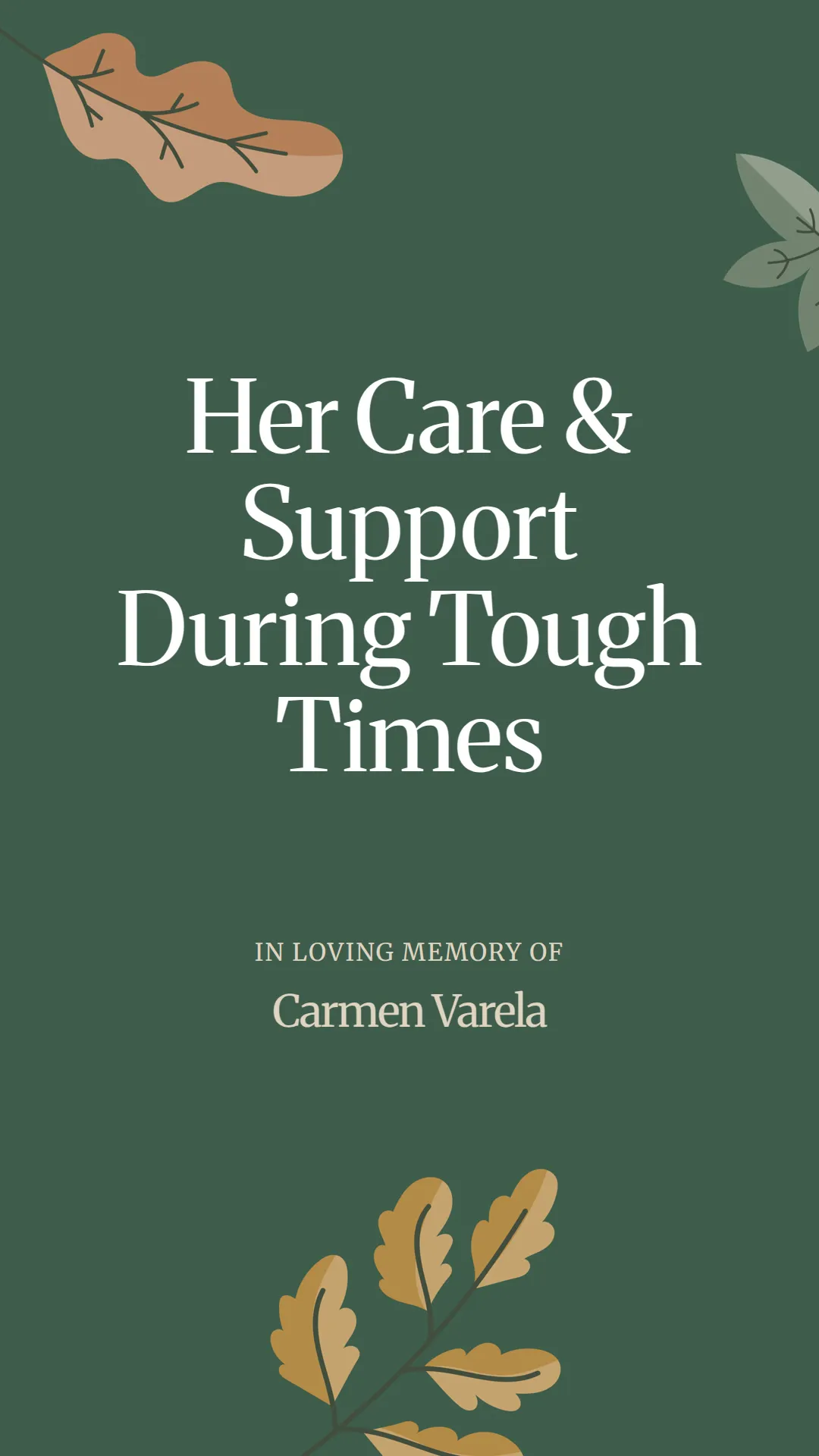 Her Care and Support During Tough Times